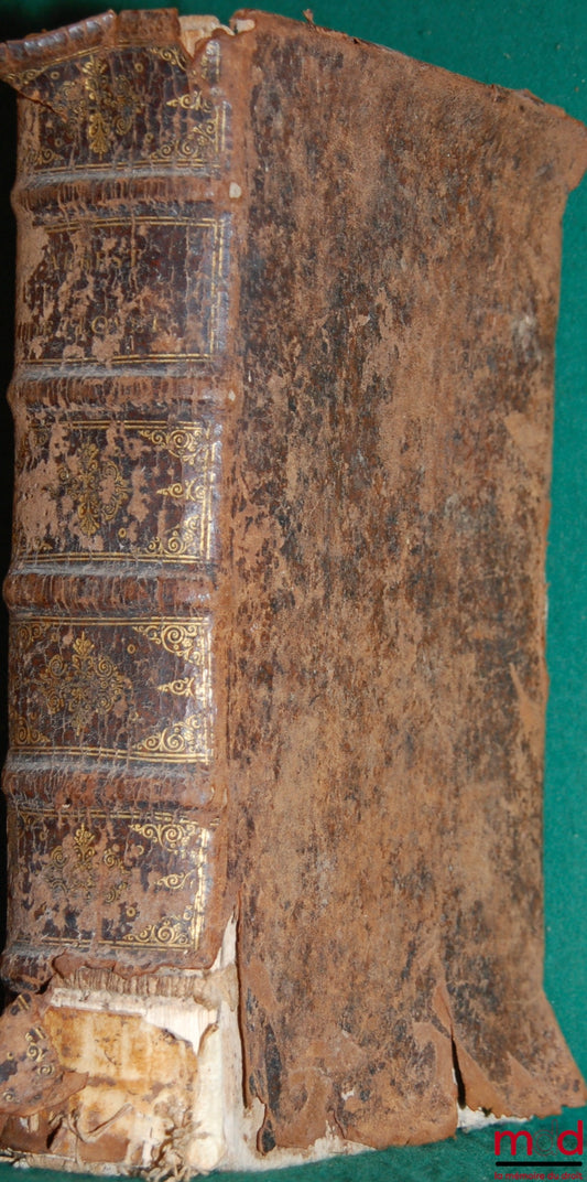 LOUET (Georges), [par BRODEAU (Julien)] – RECUEIL D’AUCUNS NOTABLES ARRESTS, DONNEZ EN LA COUR DE PARLEMENT DE PARIS, pris des Mémoires de Mons. Maistre Georges Louet, Conseiller du Roy en icelle, nouvelle et dernière édition, revue et corrigée en quantit