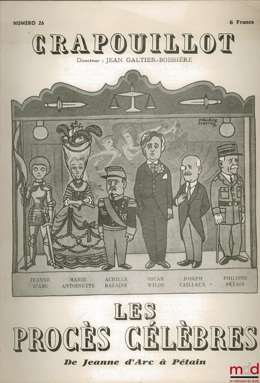 [Revue] – LE CRAPOUILLOT, n° 26, Octobre 1955 : LES PROCÈS CÉLÈBRES DE JEANNE D’ARC À PÉTAIN