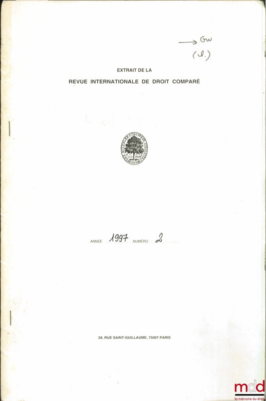 JARROSSON (Charles) – LES MODES ALTERNATIFS DE RÈGLEMENT DES CONFLITS : PRÉSENTATION GÉNÉRALE, extrait de la Revue internationale de droit comparé, année 1997, n° 2