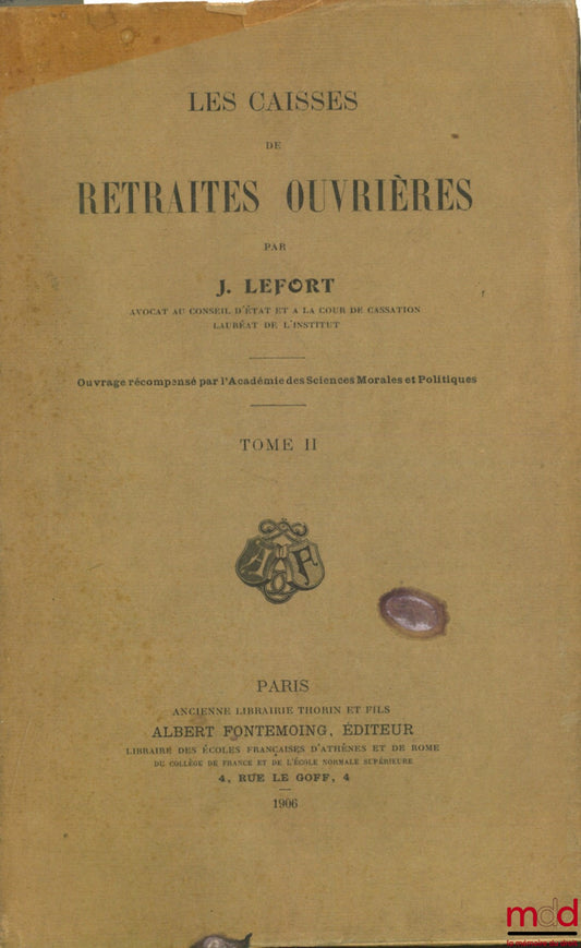 LEFORT (J.) – WORKERS' PENSION FUNDS, VOL. II