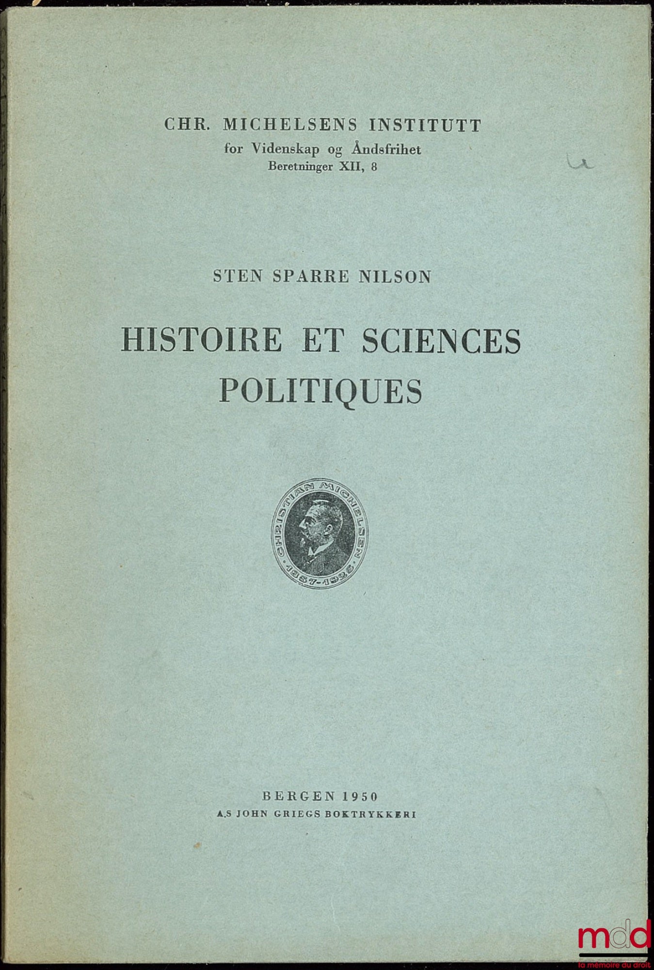 SPARRE NILSON (Sten) – HISTORY AND POLITICAL SCIENCE, Chr. Michelsens Institute