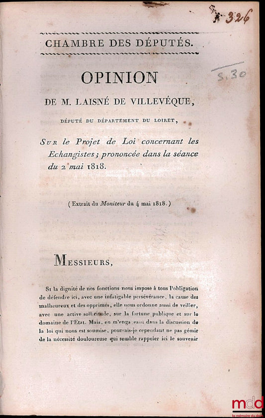 LAISNÉ DE VILLEVÊQUE – OPINION DE M. LAISNÉ DE VILLEVÊQUE, SUR LE PROJET DE LOI CONCERNANT LES ÉCHANGISTES ; prononcée dans la séance du 2 mai 1818, extrait du Moniteur du 4 mai 1818