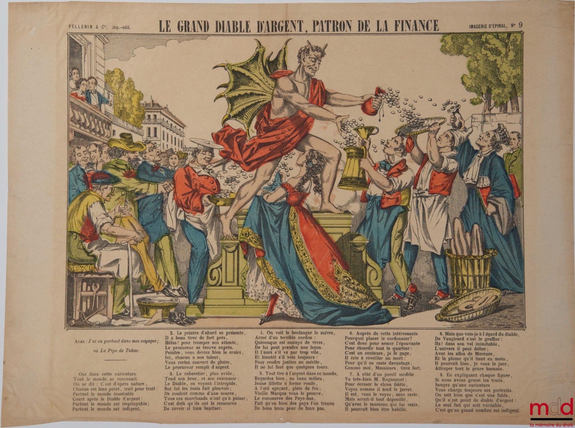 [Imagerie d’Épinal] – LE GRAND DIABLE D’ARGENT, PATRON DE LA FINCANCE. Comprend une chanson associée en 9 couplets sur l’air J’AI VU PARTOUT DANS MES VOYAGES ; ou LA PIPE DE TABAC, Imagerie d’Épinal n° 9 par J.P. del. et C.M. lith.
