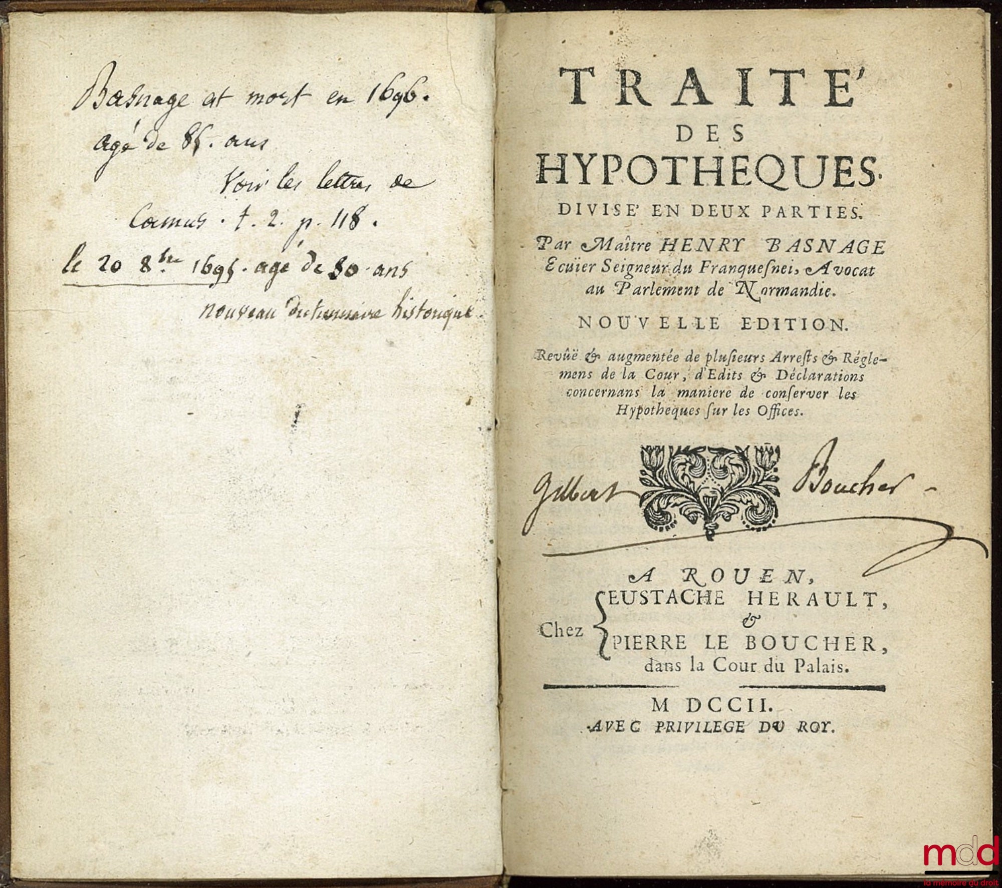 BASNAGE (Henry) – TRAITÉ DES HYPOTHÈQUES, DIVISÉS EN DEUX PARTIES, nouvelle éd. revue, corrigée et augmentée de plusieurs arrêts et réglements de la cour (…)
