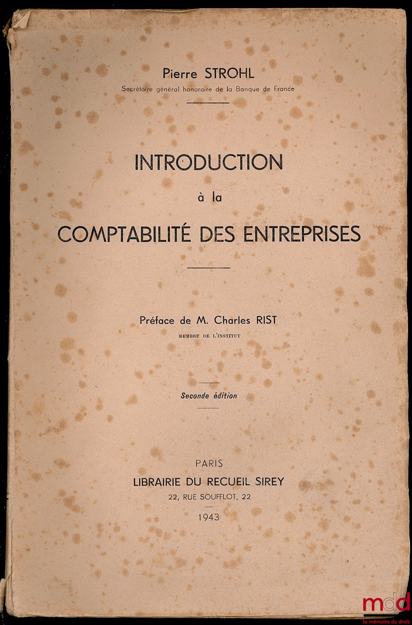 STROHL (Pierre) – INTRODUCTION TO BUSINESS ACCOUNTING, 2nd ed., Preface by Charles Rist