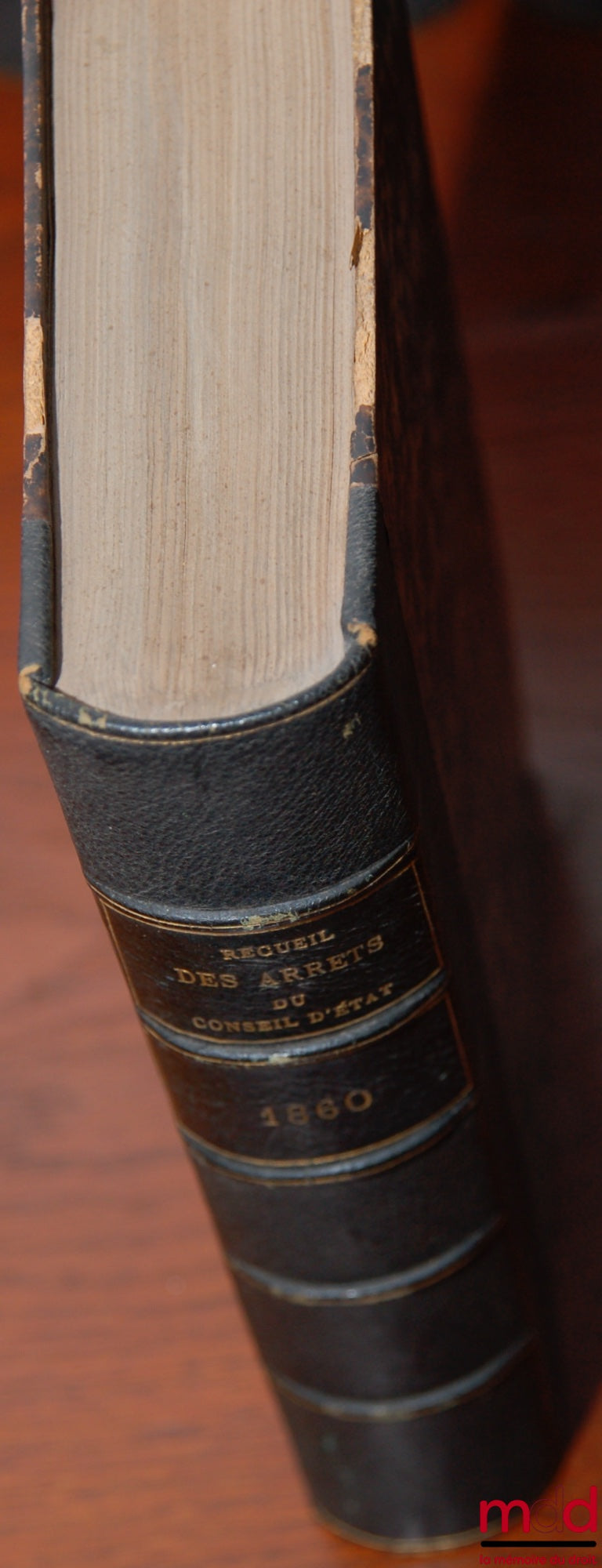 [Recueil Lebon - Conseil d’État] – RECUEIL DES ARRÊTS DU CONSEIL, ou Ordonnances royales rendues en Conseil d’État sur toutes les matières du contentieux de l’Administration... (titre modifié en 1989) RECUEIL DES ARRÊTS DU CONSEIL D’ÉTAT, statuant au cont