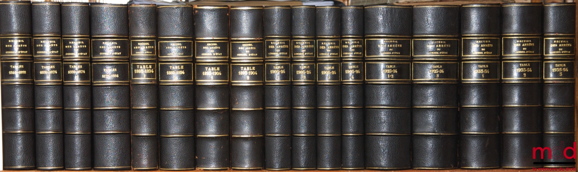 [Recueil Lebon - Conseil d’État] – RECUEIL DES ARRÊTS DU CONSEIL, ou Ordonnances royales rendues en Conseil d’État sur toutes les matières du contentieux de l’Administration... (titre modifié en 1989) RECUEIL DES ARRÊTS DU CONSEIL D’ÉTAT, statuant au cont