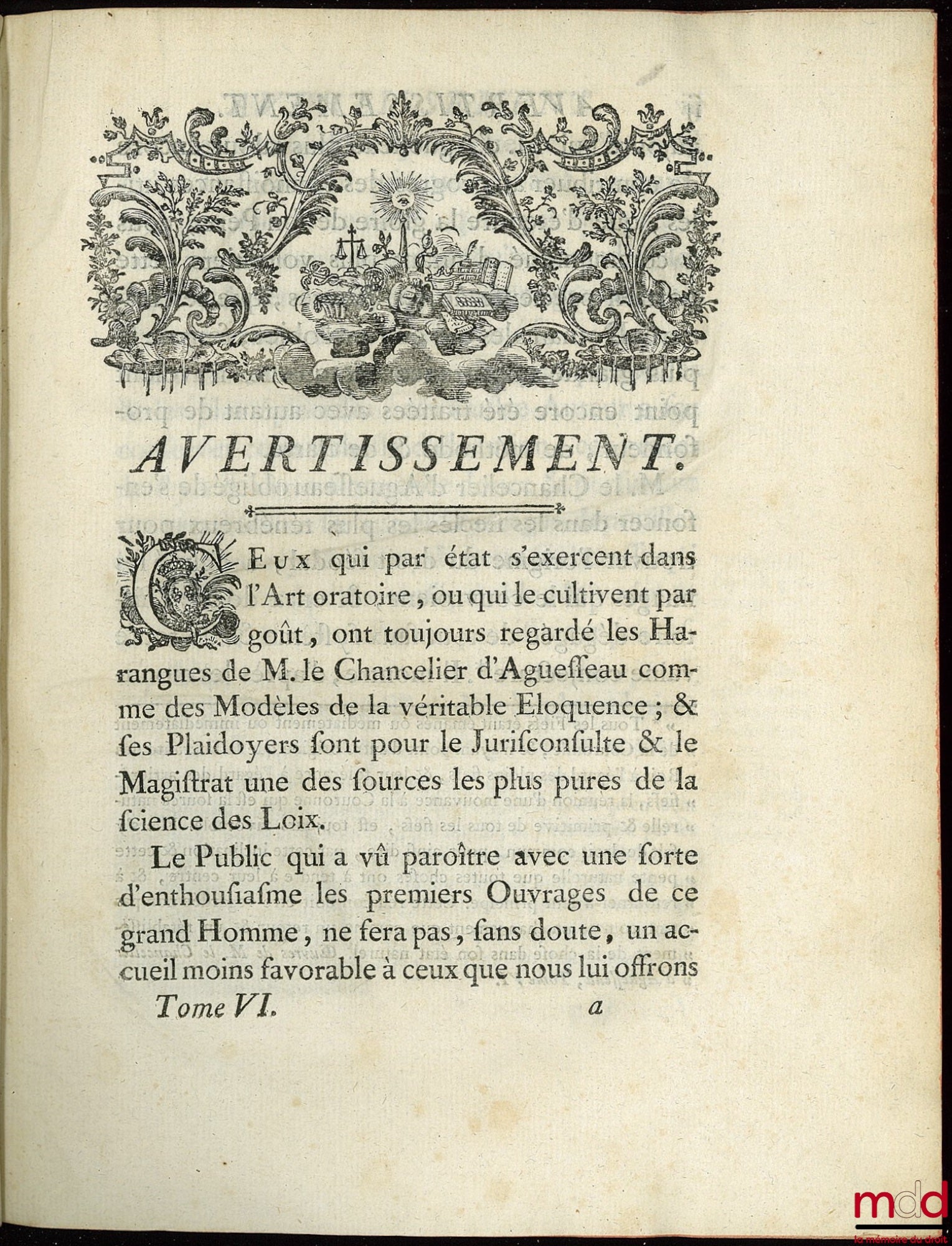 D'AGUESSEAU (Henri François) – SELECTED WORKS OF D'AGUESSEAU, CHANCELLOR OF FRANCE CONTAINING vol. I: Speeches for the opening of hearings, Mercuriales, Indictments and other speeches delivered on various occasions, Instructions on the