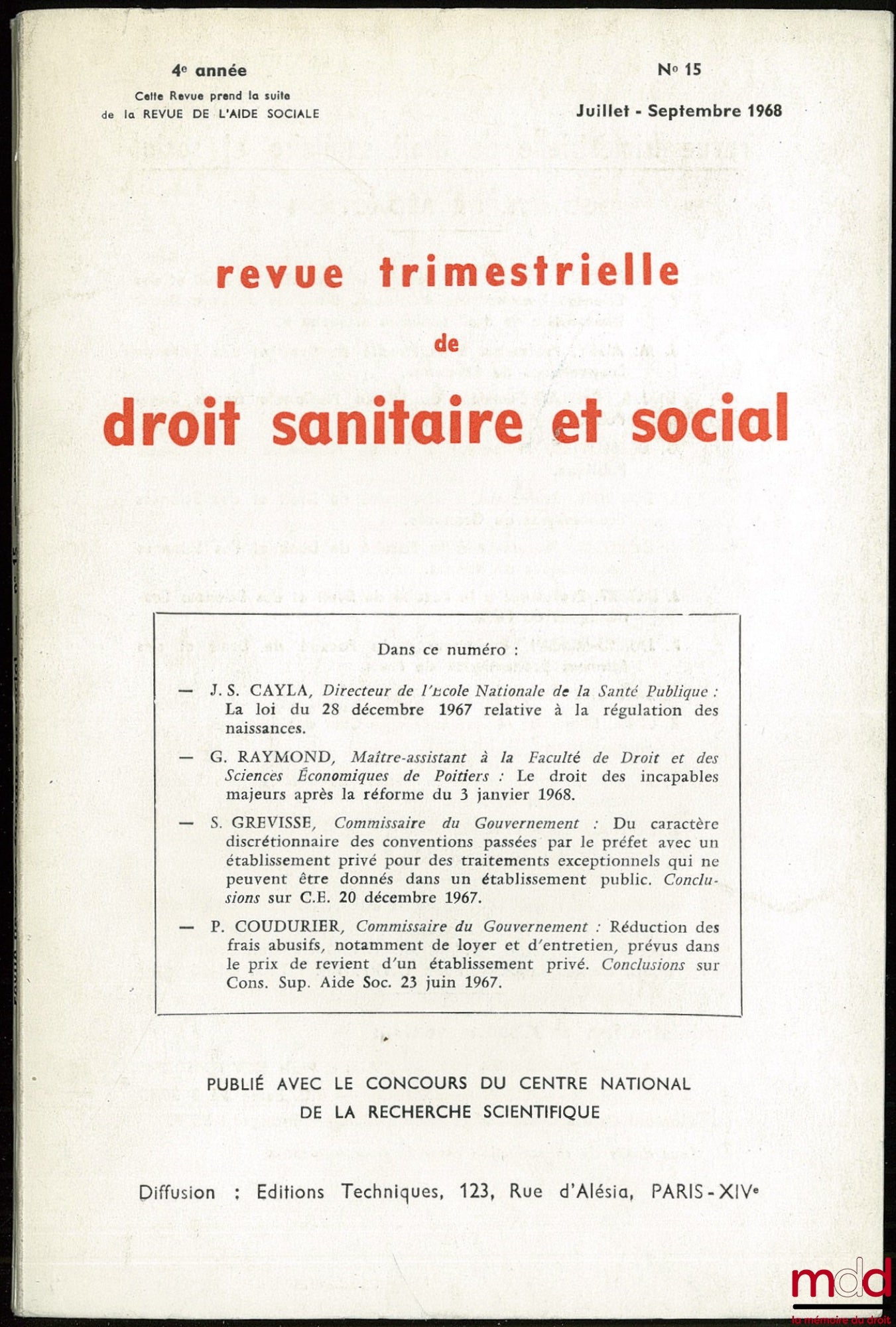 [Collective] – QUARTERLY REVIEW OF HEALTH AND SOCIAL LAW, No. 15 July-Sept. 1968, 4th year; this review is the successor to the Social Welfare Review