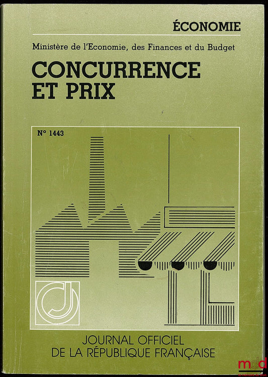 [Official Journal] – COMPETITION AND PRICES. General texts. 3rd ed., Official Journal No. 1443