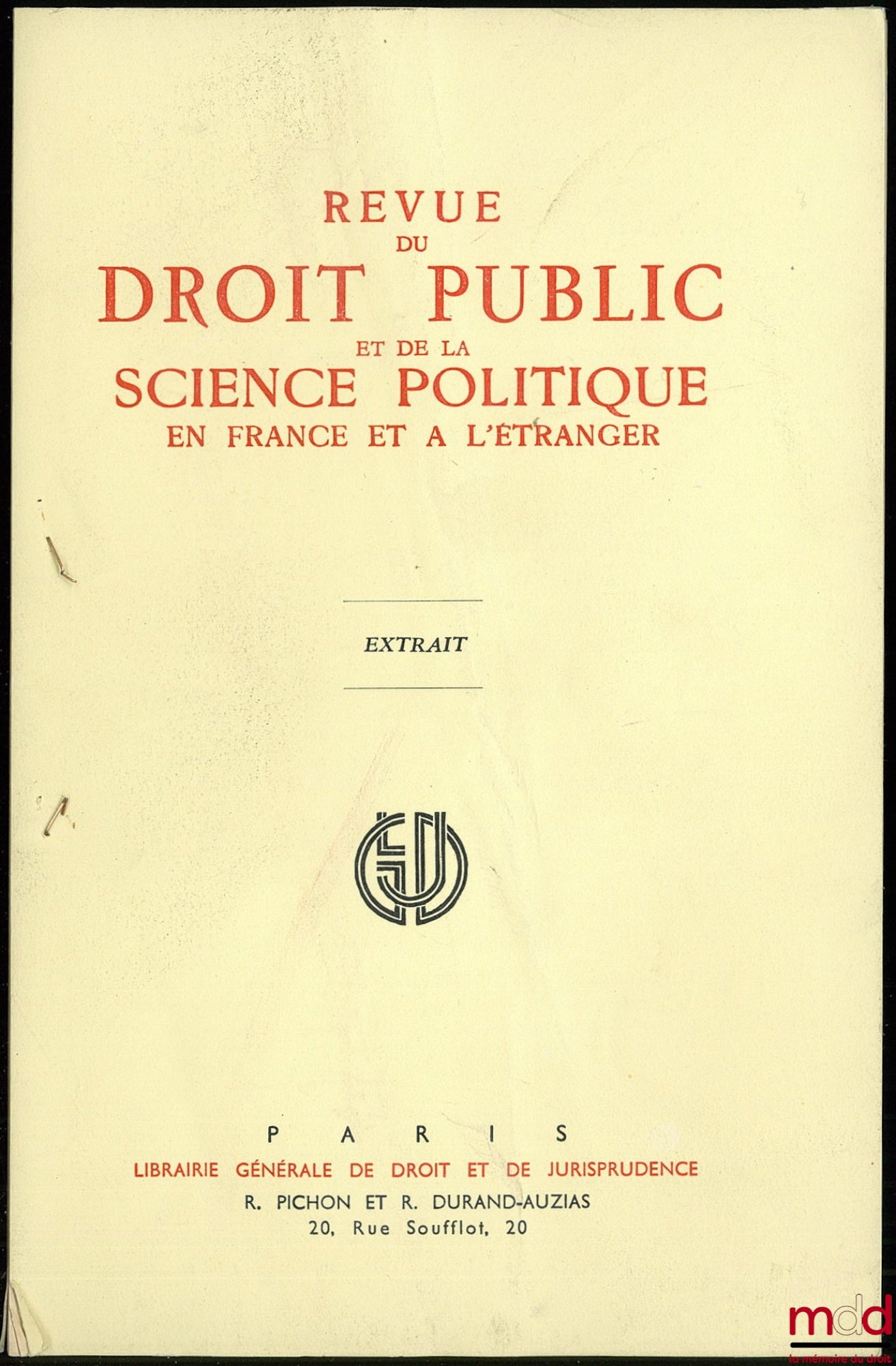 LEMASURIER (Jeanne) – VERS UNE DÉMOCRATIE ADMINISTRATIVE : DU REFUS D’INFORMER AU DROIT D’ÊTRE INFORMÉ, tiré à part de la REVUE DU DROIT PUBLIC ET DE LA SCIENCE POLITIQUE EN FRANCE ET À L’ÉTRANGER