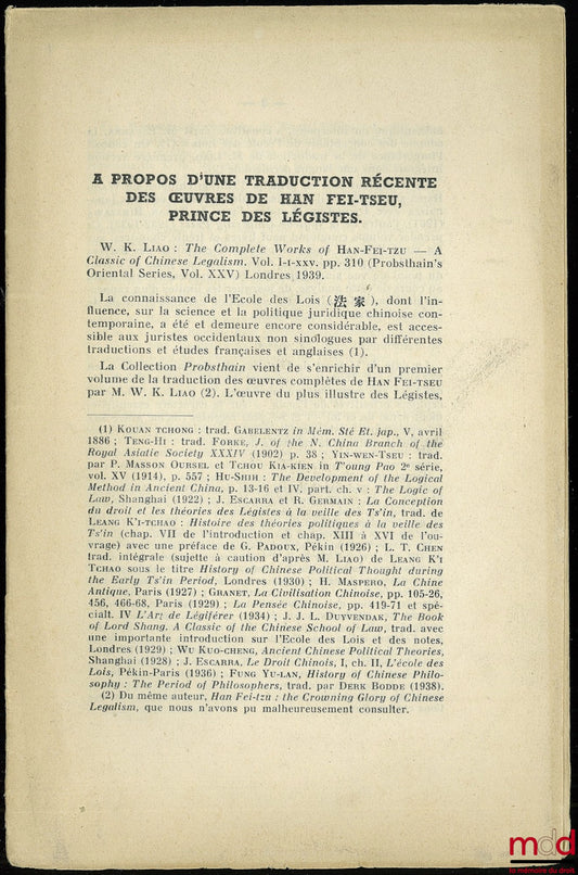 PINTO (Roger) – ON A RECENT TRANSLATION OF THE WORKS OF HAN FEI-TZU, PRINCE OF THE LEGITIMS