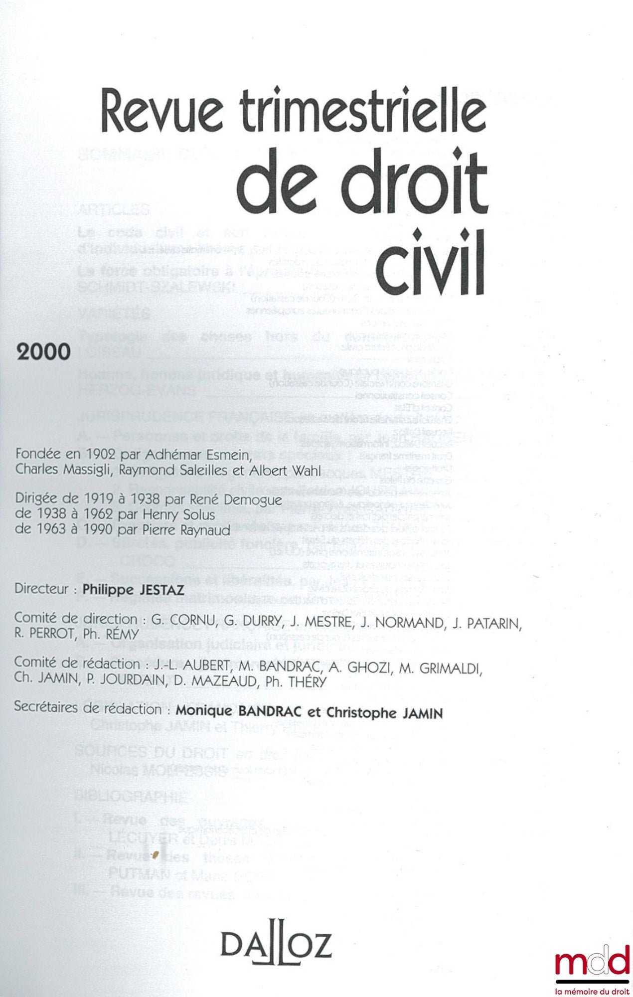 [RTDCiv. - ESMEIN (Adhémar)] – REVUE TRIMESTRIELLE DE DROIT CIVIL fondée en 1902 par A. Esmein, Ch. Massigli, R. Saleilles et Al. Wahl, de 1937 à 2010
