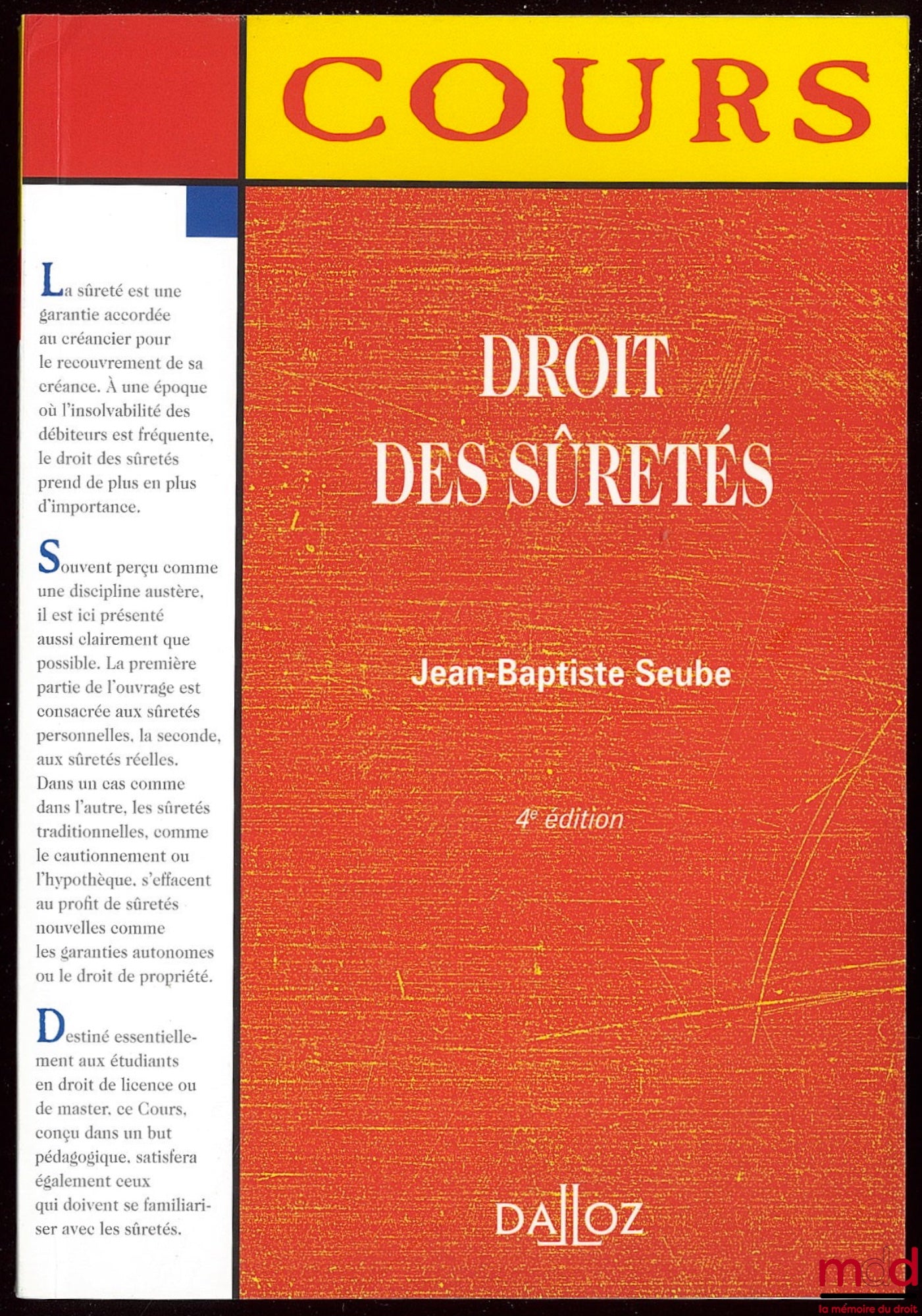 SEUBE (Jean-Baptiste) – SECURITY LAW, 4th ed., Dalloz Course Series Private Law