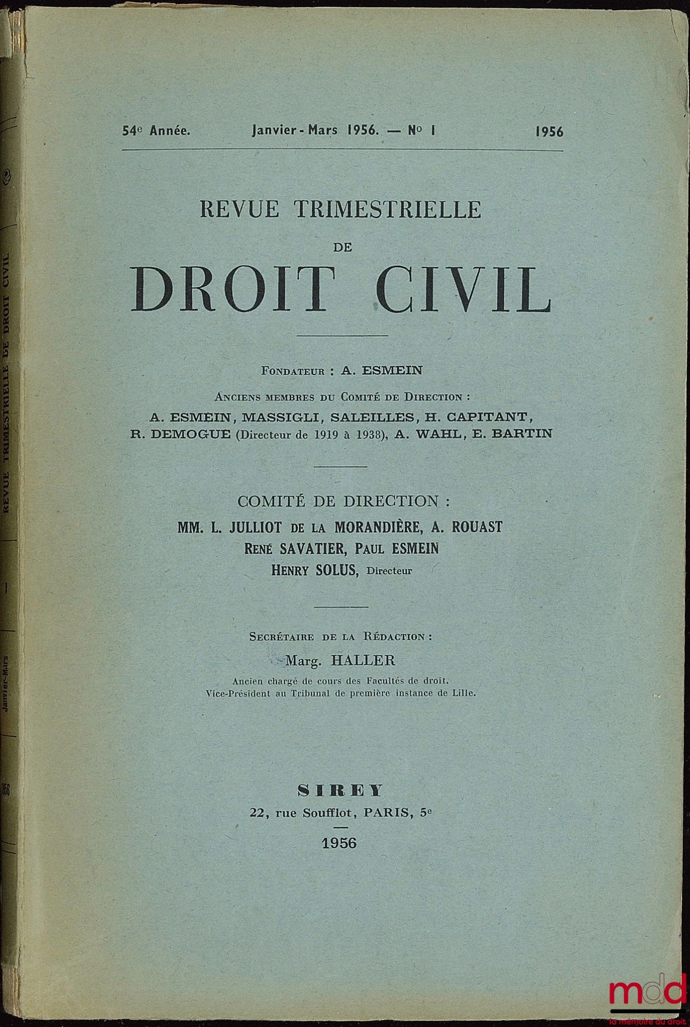 [RTDCiv. - ESMEIN (Adhémar)] – REVUE TRIMESTRIELLE DE DROIT CIVIL * VENTE À L’ANNÉE ET AU NUMÉRO * 1956 à 1962 ; 1966 à 1976 ; 1977 (mq. n° 1) ; 1978 ; 1980 ; 1981 ; 1983 ; 1984