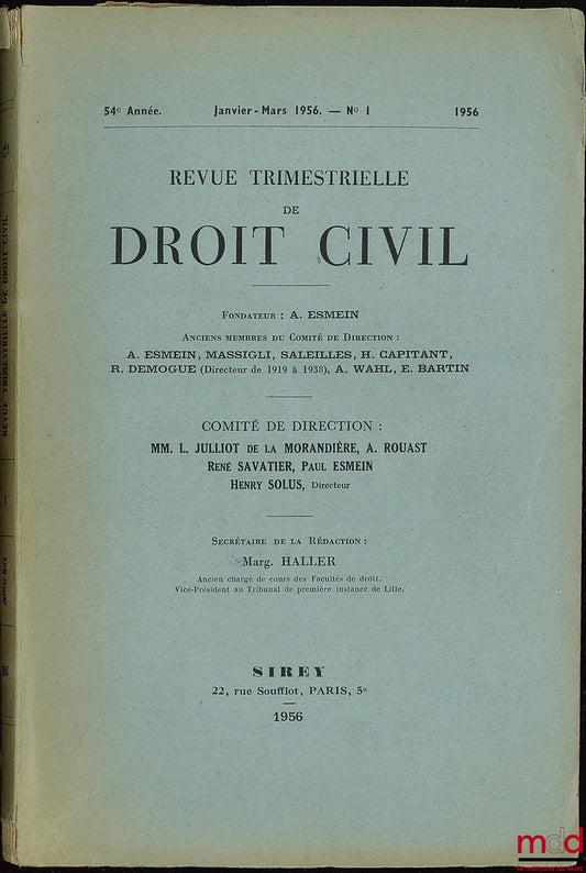 [RTDCiv. - ESMEIN (Adhémar)] – REVUE TRIMESTRIELLE DE DROIT CIVIL * VENTE À L’ANNÉE ET AU NUMÉRO * 1956 à 1962 ; 1966 à 1976 ; 1977 (mq. n° 1) ; 1978 ; 1980 ; 1981 ; 1983 ; 1984