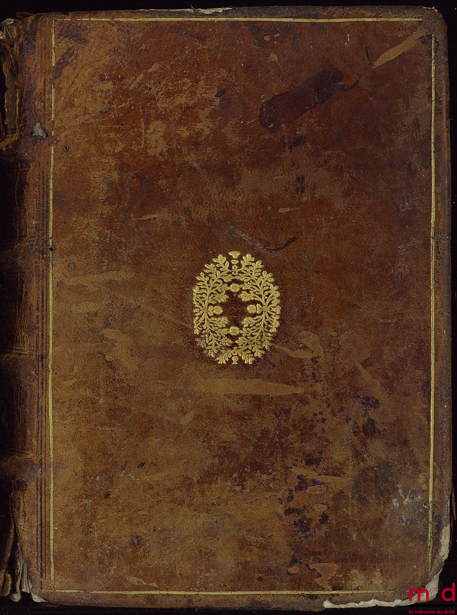 IMBERT (Jean), GUENOIS (Pierre) et AUTOMNE (Bernard) – LA PRACTIQUE JUDICIAIRE, TANT CIVILE QUE CRIMINELLE, receuë & observée par tout me Royaume de France. Composée par M. J. I., Lieutenant Criminel au Siège Royal de Fontenay le Comte. ILLUSTRÉE ET ENRIC