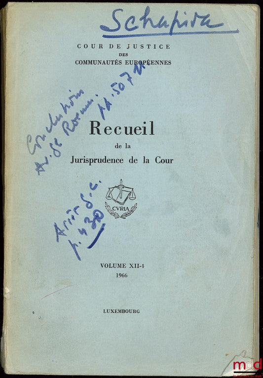 [Périodique] – RECUEIL DE LA JURISPRUDENCE DE LA COUR DE JUSTICE DES COMMUNAUTÉS EUROPÉENNES, VOL. XII-4