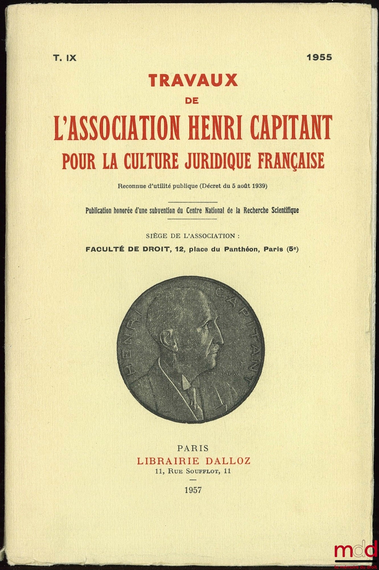 [Proceedings of the Henri Capitant Association] – BELGIAN DAYS OF LOUVAIN, BRUSSELS AND BRUGES (June 1-5, 1955), vol. IX