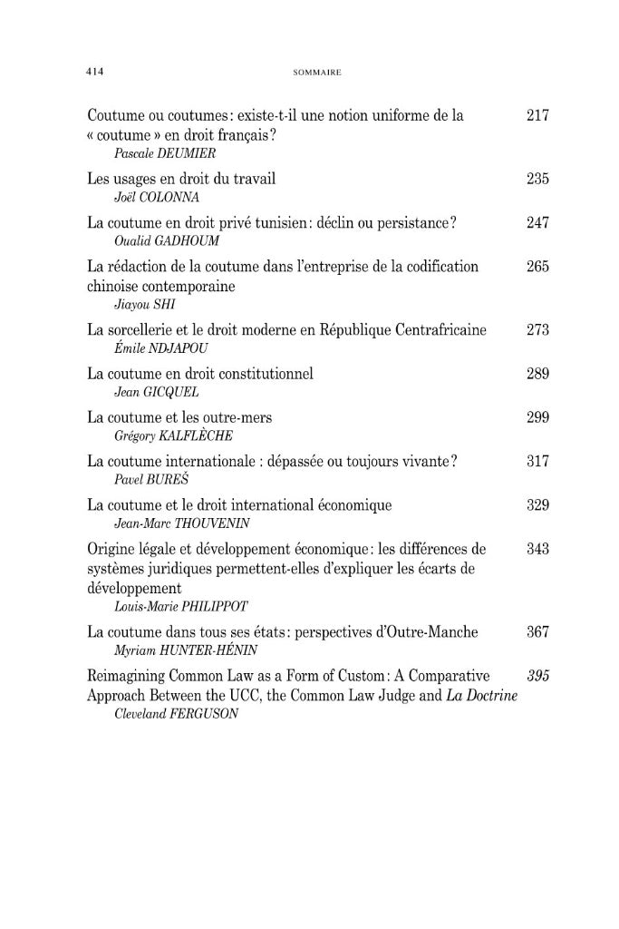 CUSTOM IN ALL ITS FORMS Edited by Florent GARNIER & Jacqueline VENDRAND-VOYER Proceedings of the international symposium held from June 15 to 17, 2010, on the occasion of the 500th anniversary of THE EDITING OF THE CUSTOM OF AUVERGNE
