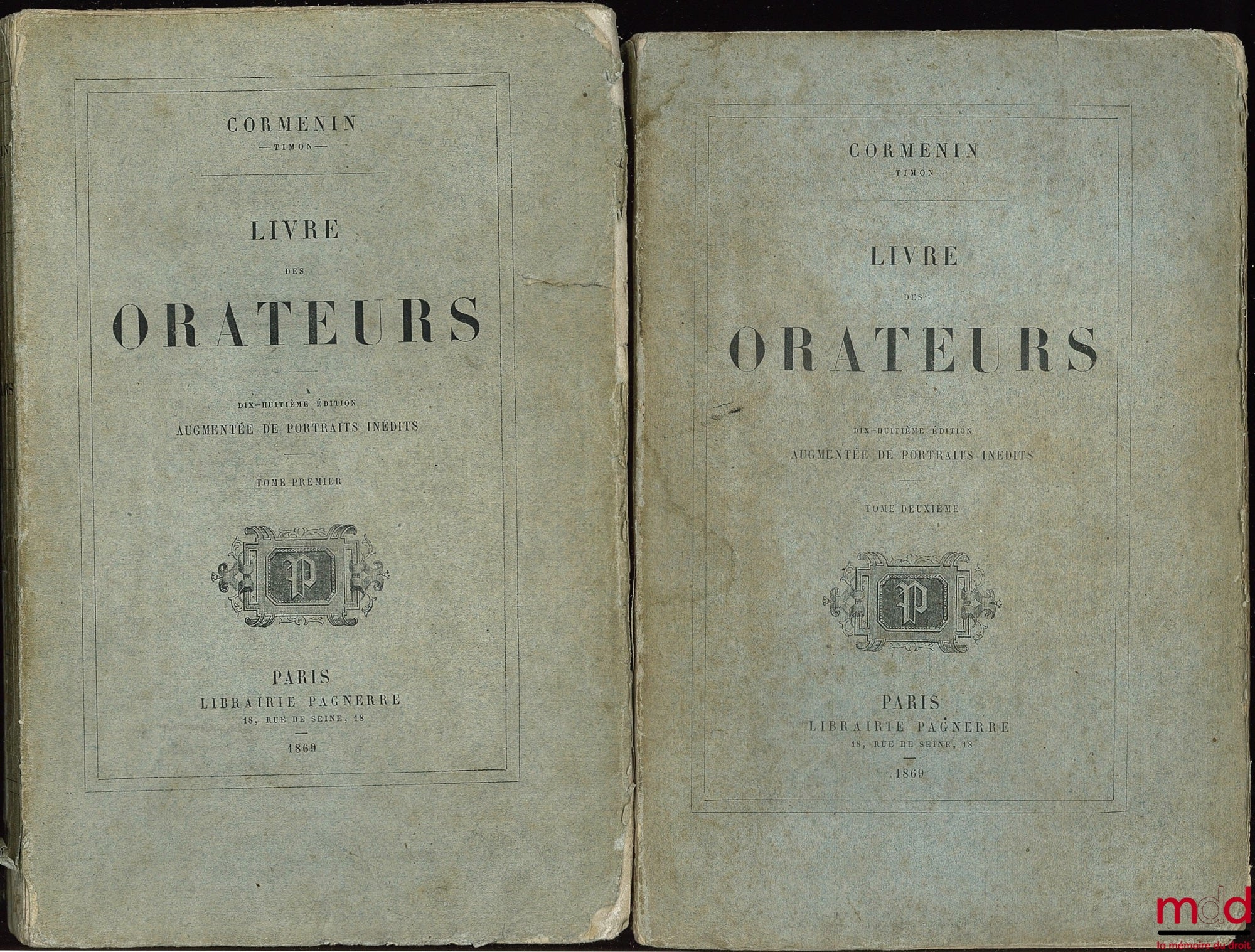 CORMENIN, known as TIMON (Louis, Baron de) – WORKS OF CORMENIN: BOOK OF ORATORS, 18th ed., augmented with unpublished portraits (vols. I and II); appendix missing from vol. I (pp. 369-409); vol. III, Old and New Pamphlets, missing