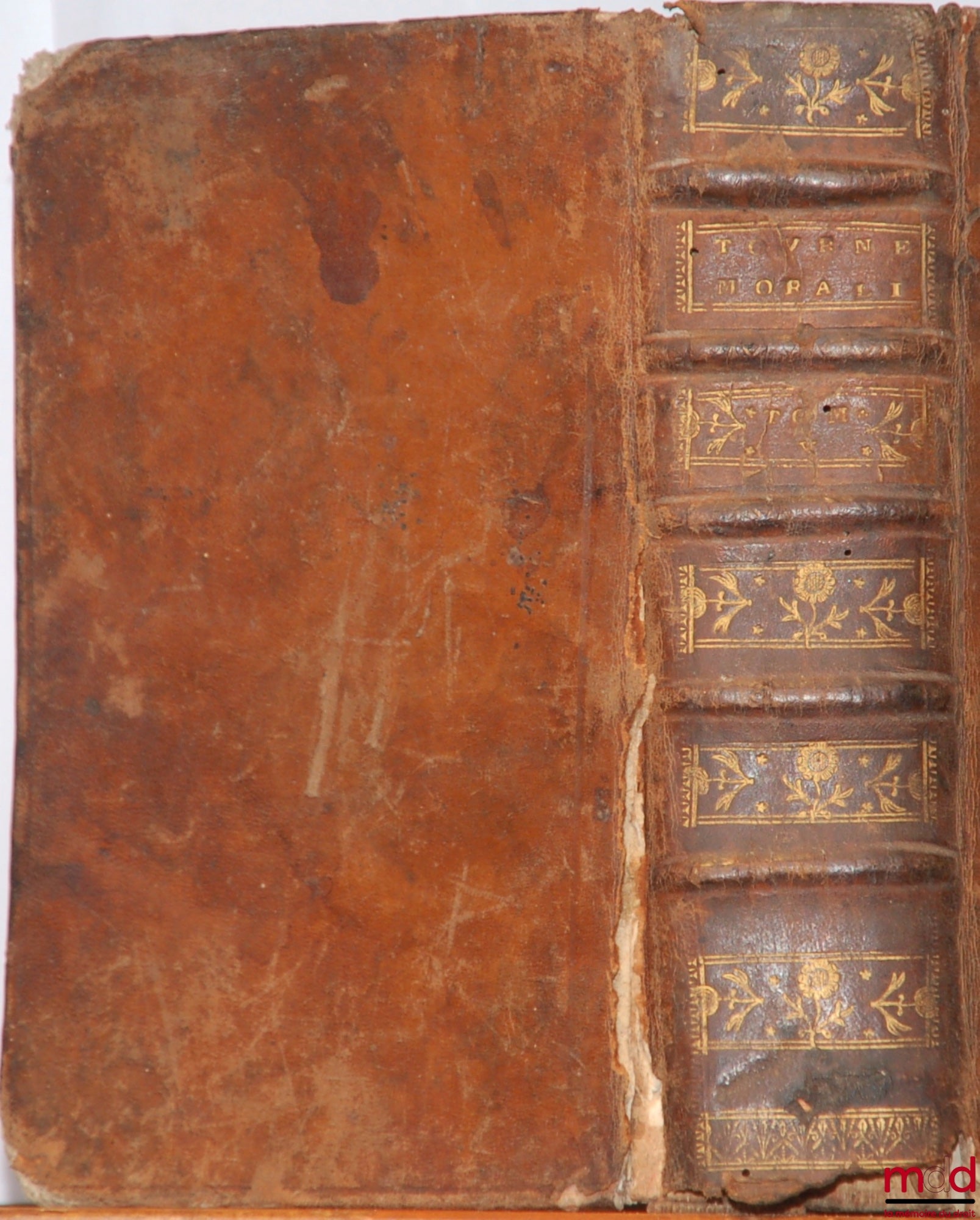 TOURNELY (Honorati [Honoré]) – CONTINUATIO PRÆLECTIONUM THEOLOGICARUM sive TRACTATUS De universâ Theologiâ Morali. Tomus Quintus, Continens Tractatus I. De præcipuis præcipuorum statuum obligationibus ; II. De fide, spe, et charitate, &. Opus ad Juris Rom