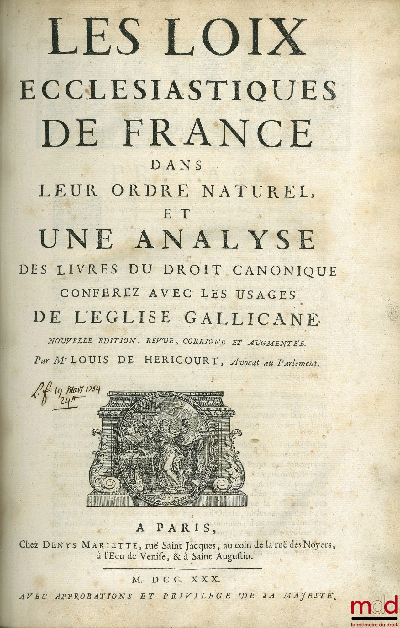HÉRICOURT (Louis de) – LES LOIX ECCLÉSIASTIQUES DE FRANCE DANS LEUR ORDRE NATUREL ET UNE ANALYSE DES LIVRES DU DROIT CANONIQUE CONFEREZ AVEC LES USAGES DE L’ÉGLISE GALLICANE, nouvelle éd. revue, corrigée et augmentée