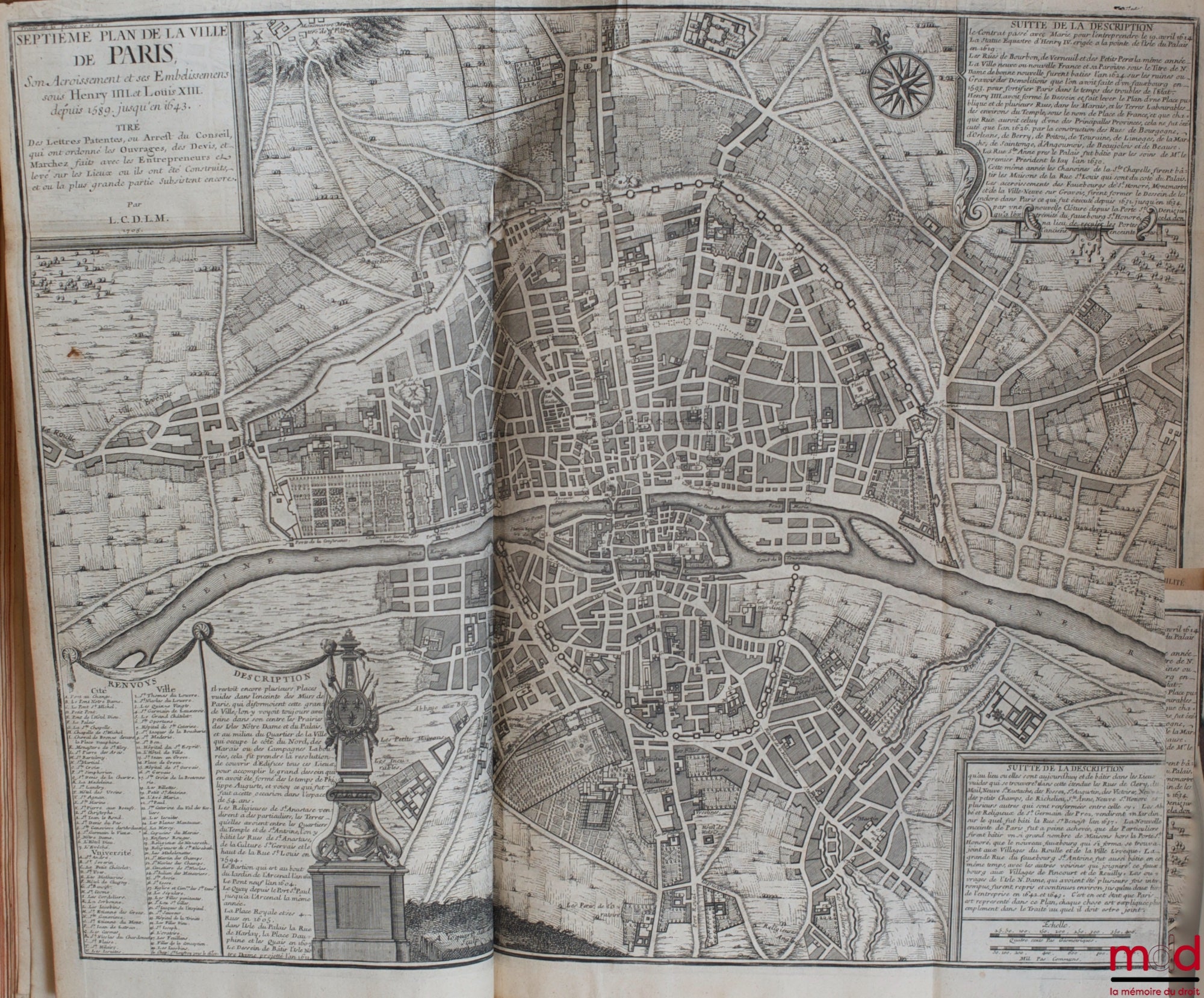 DELAMARE (Nicolas) – TREATISE ON THE POLICE, WHERE ONE WILL FIND THE HISTORY OF ITS ESTABLISHMENT, THE FUNCTIONS AND PREROGATIVES OF ITS MAGISTRATES, ALL THE LAWS AND REGULATIONS CONCERNING IT. A historical and topographical description has been included.