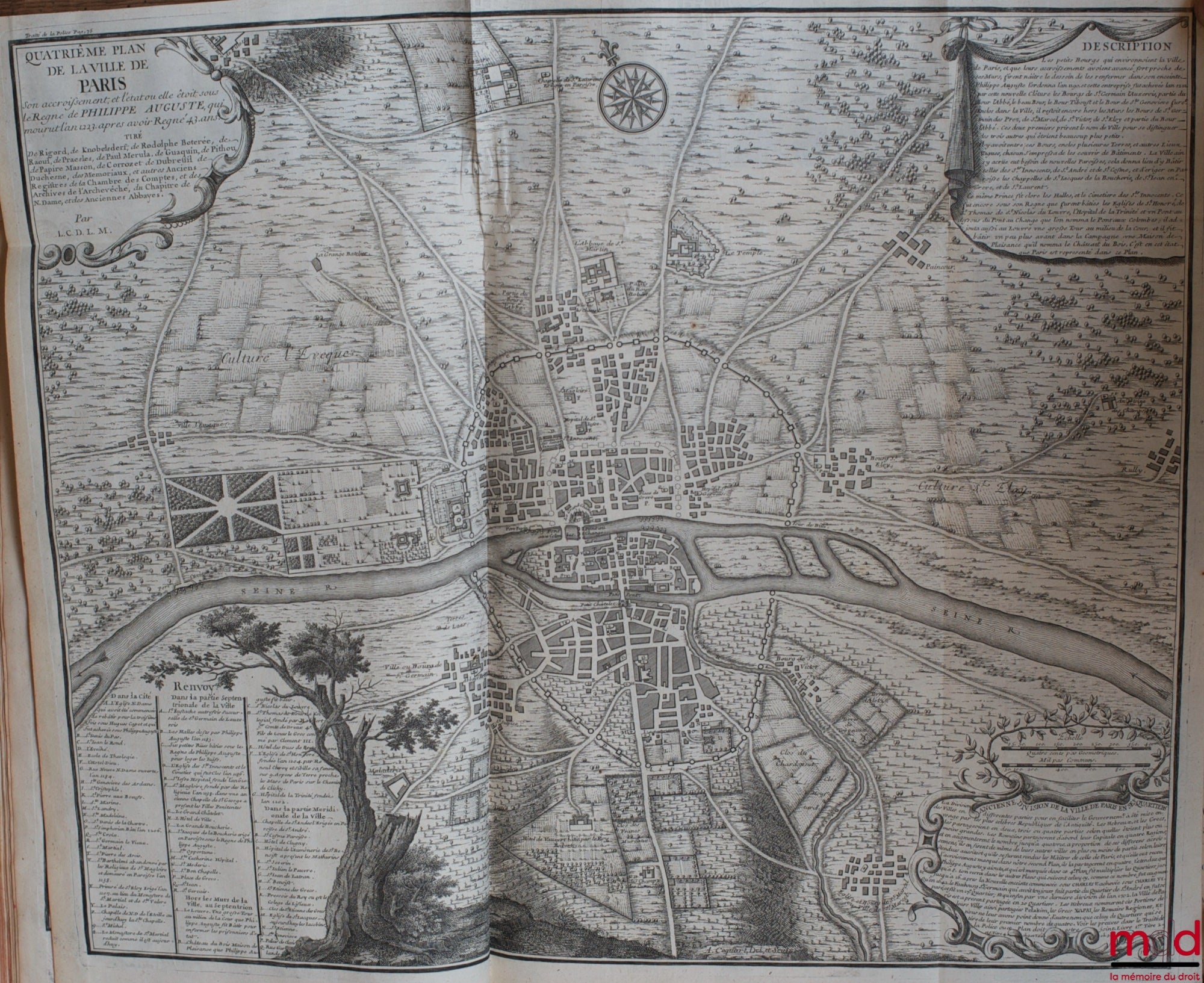 DELAMARE (Nicolas) – TREATISE ON THE POLICE, WHERE ONE WILL FIND THE HISTORY OF ITS ESTABLISHMENT, THE FUNCTIONS AND PREROGATIVES OF ITS MAGISTRATES, ALL THE LAWS AND REGULATIONS CONCERNING IT. A historical and topographical description has been included.
