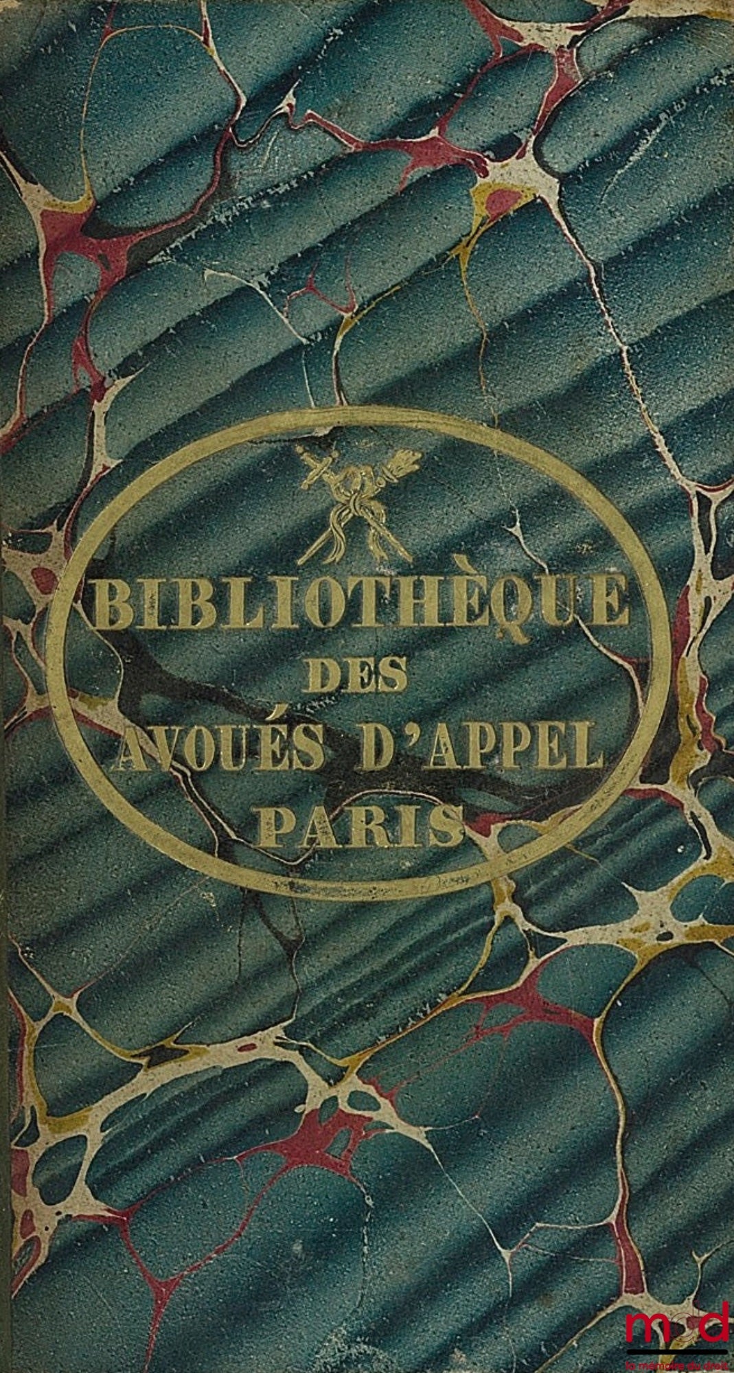 MERGER (CB) – VOTER'S MANUAL Containing 1° The history of the electoral system in France, the analysis of all the laws passed from 1789 to 1831 on this part of our public law, their spirit, their tendency and their political results;