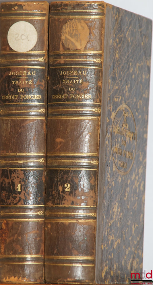 JOSSEAU (Jean-Baptiste) et MICHOT ([J.]) – TRAITÉ DU CRÉDIT FONCIER, suivi d’un TRAITÉ DU CRÉDIT AGRICOLE ET DU CRÉDIT FONCIER COLONIAL contenant l’explication théorique et pratique de la législation spéciale, le texte des décrets, lois, statuts, formules