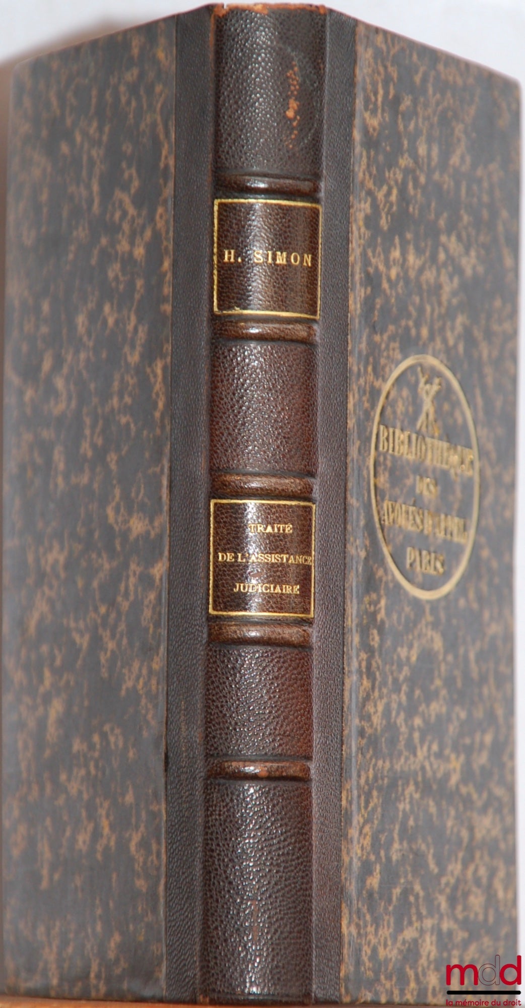 SIMON (Henri-Frédéric) – TRAITÉ THÉORIQUE ET PRATIQUE DE L’ASSISTANCE JUDICIAIRE, 2ème éd. mise au courant par un suppl. contenant le commentaire de la loi du 10 juillet 1901