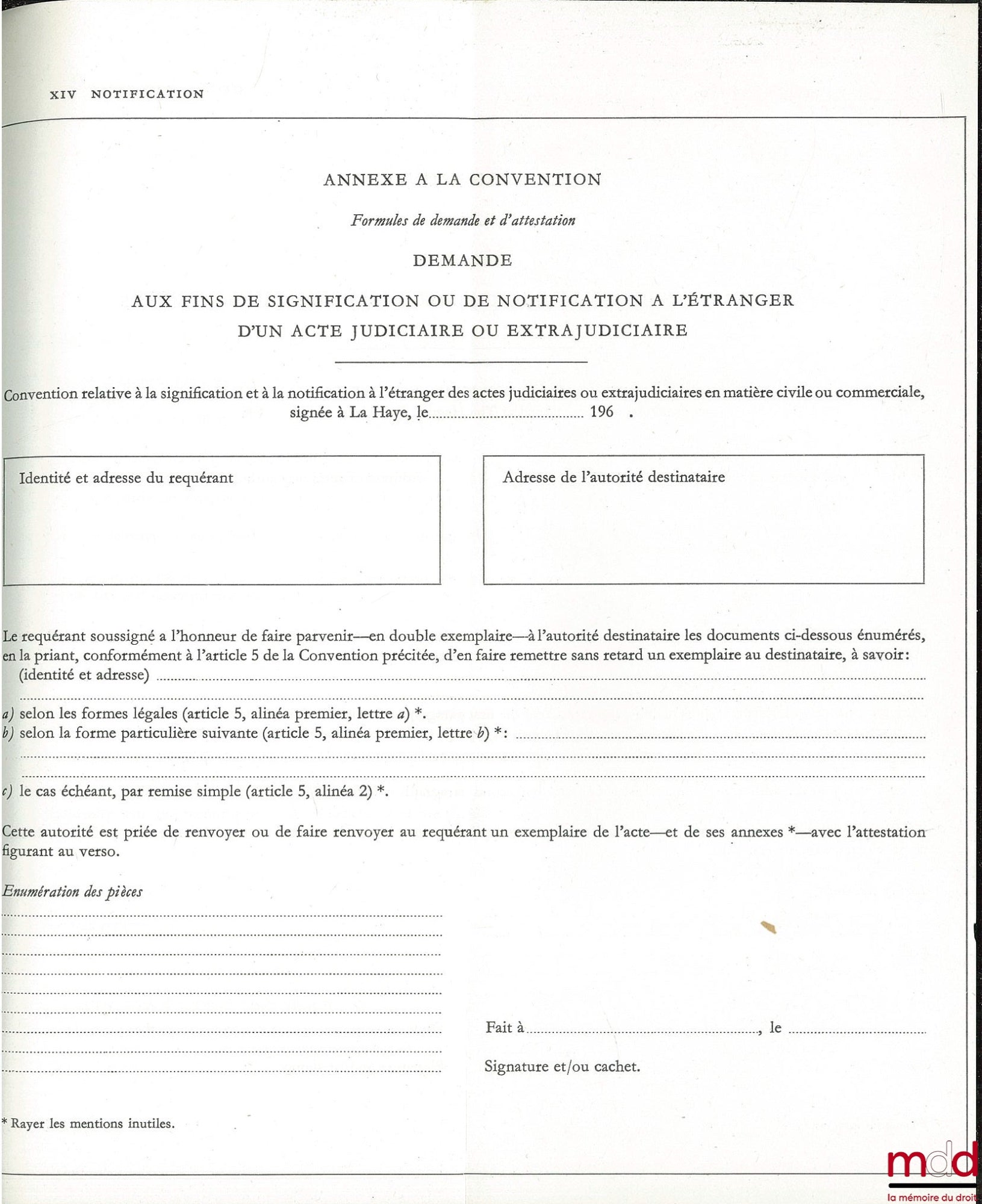 [Collective] – COLLECTION OF THE HAGUE CONVENTIONS, Adopted by the 7th, 8th, 9th, 10th and 11th Sessions (1951, 1956, 1960, 1964 and 1968), as well as by the Extraordinary Session (1966)