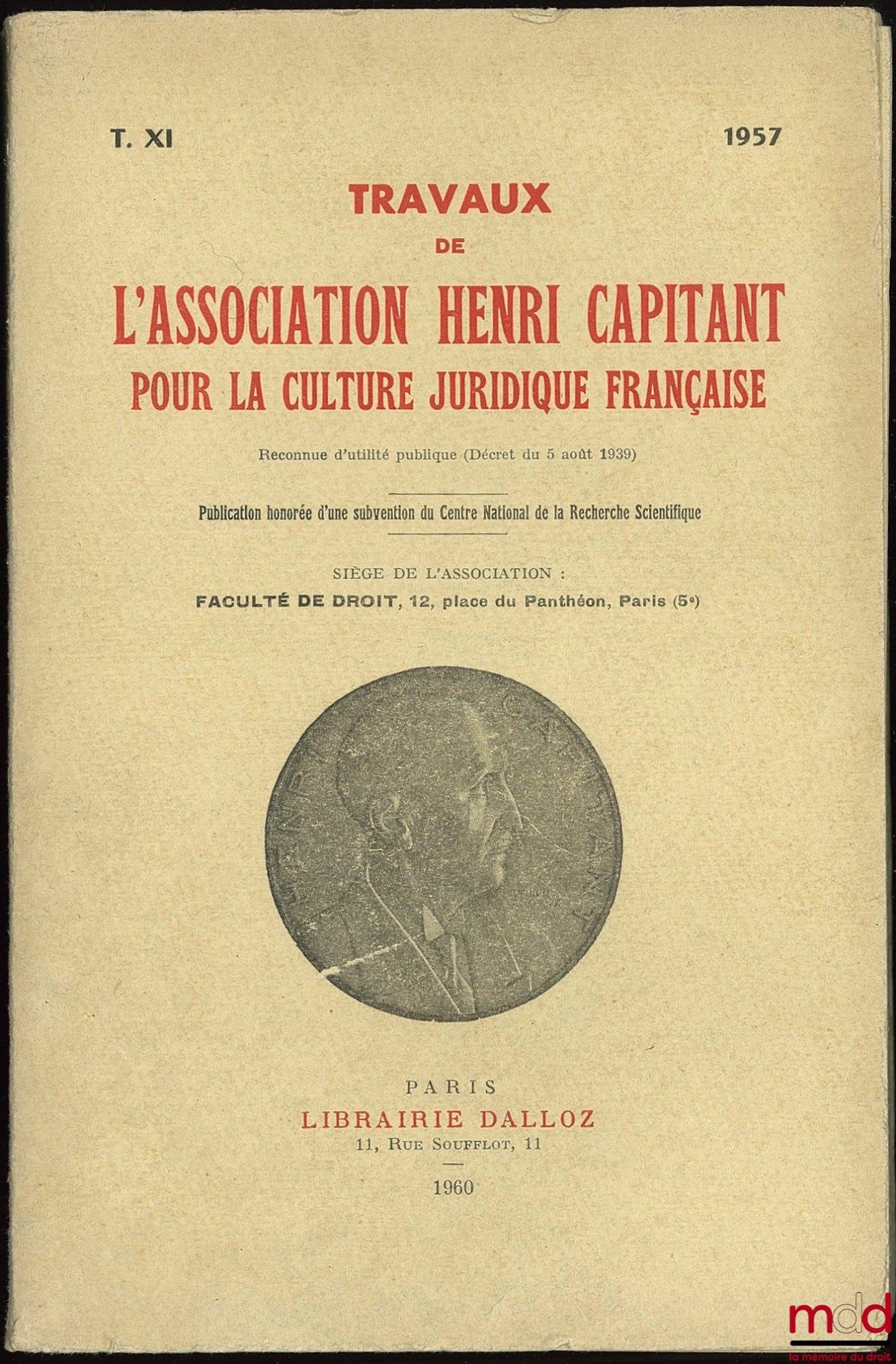 [Travaux de l’Association Henri Capitant] – LES SITUATIONS DE FAIT, Journées lilloises (31 mai - 3 juin 1957), t. XI. LE MÉNAGE DE FAIT DEVANT LA LOI SUISSE par Jean-Michel Grossen (rapport omis à rétablir à la p. 109 de ce vol.)