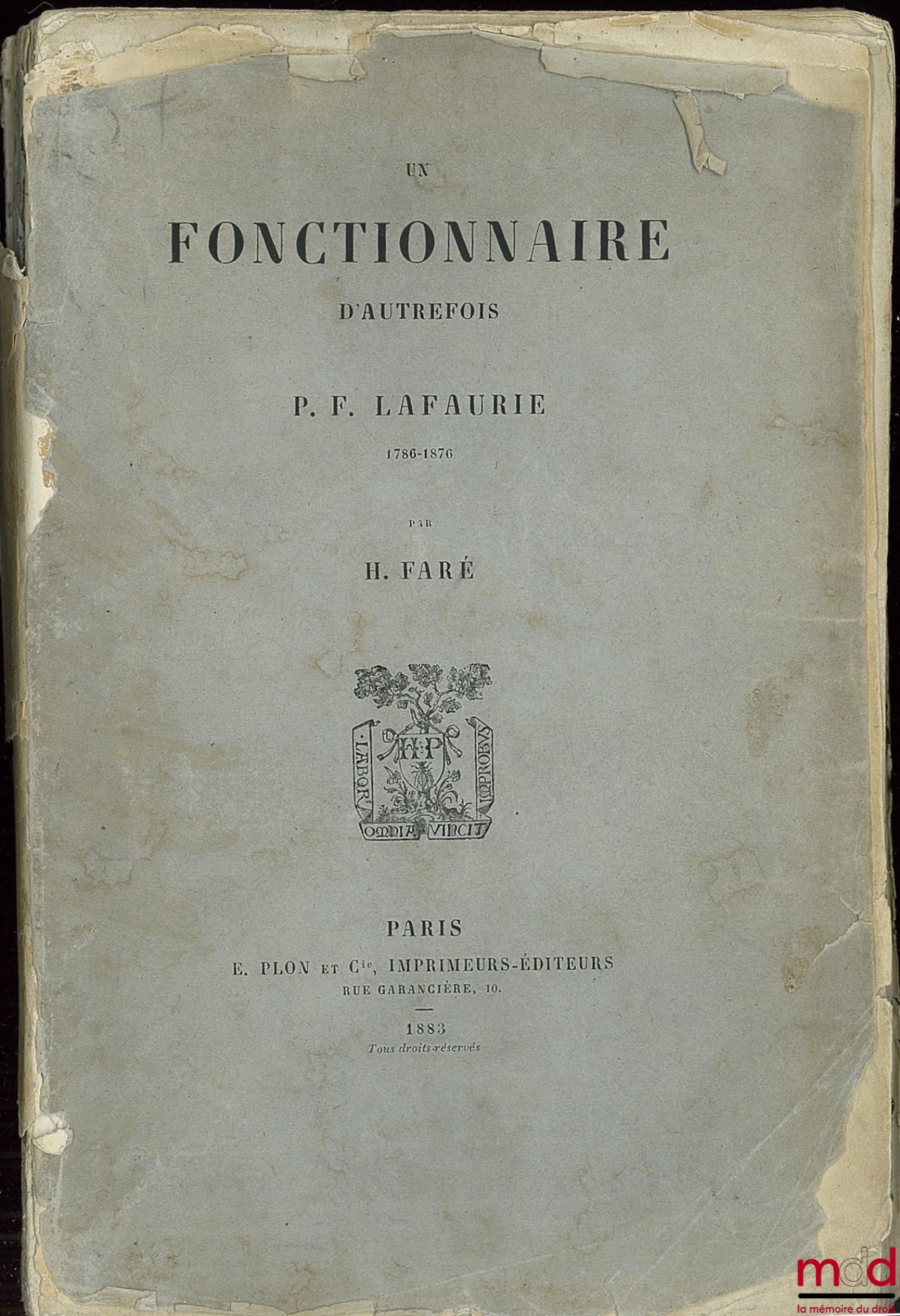 FARÉ (H.) – A OLD OFFICIAL PF LAFAURIE