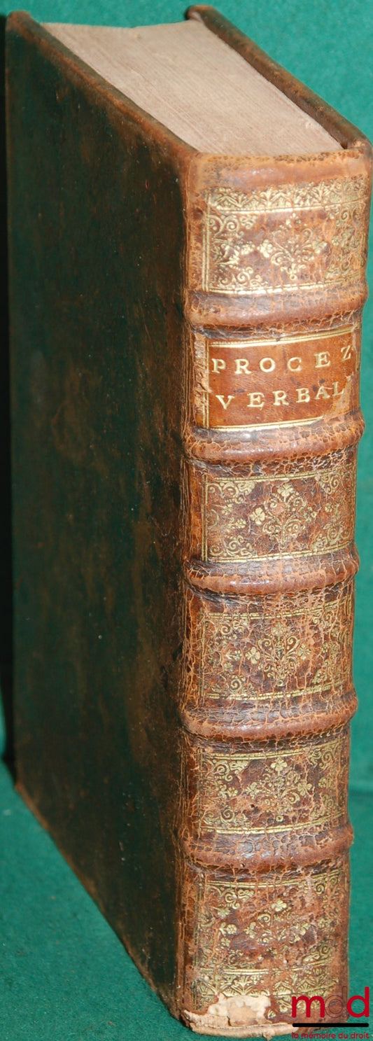 [Ordinances] – MINUTES OF THE CONFERENCES HELD BY ORDER OF THE KING, BETWEEN THE COMMISSIONERS OF THE COUNCIL, AND THE DEPUTIES OF THE PARLIAMENT OF PARIS, FOR THE EXAMINATION OF THE ARTICLES OF THE CIVIL ORDINANCE OF APRIL 1667 AND OF ORDINANCE C