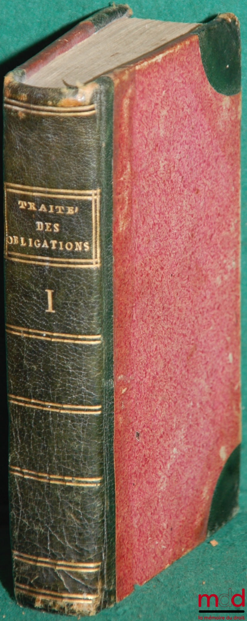 [POTHIER (Robert-Joseph)] – TRAITÉ DES OBLIGATIONS. Selon les règles tant du for de la conscience que du for extérieur, t. I [seul]