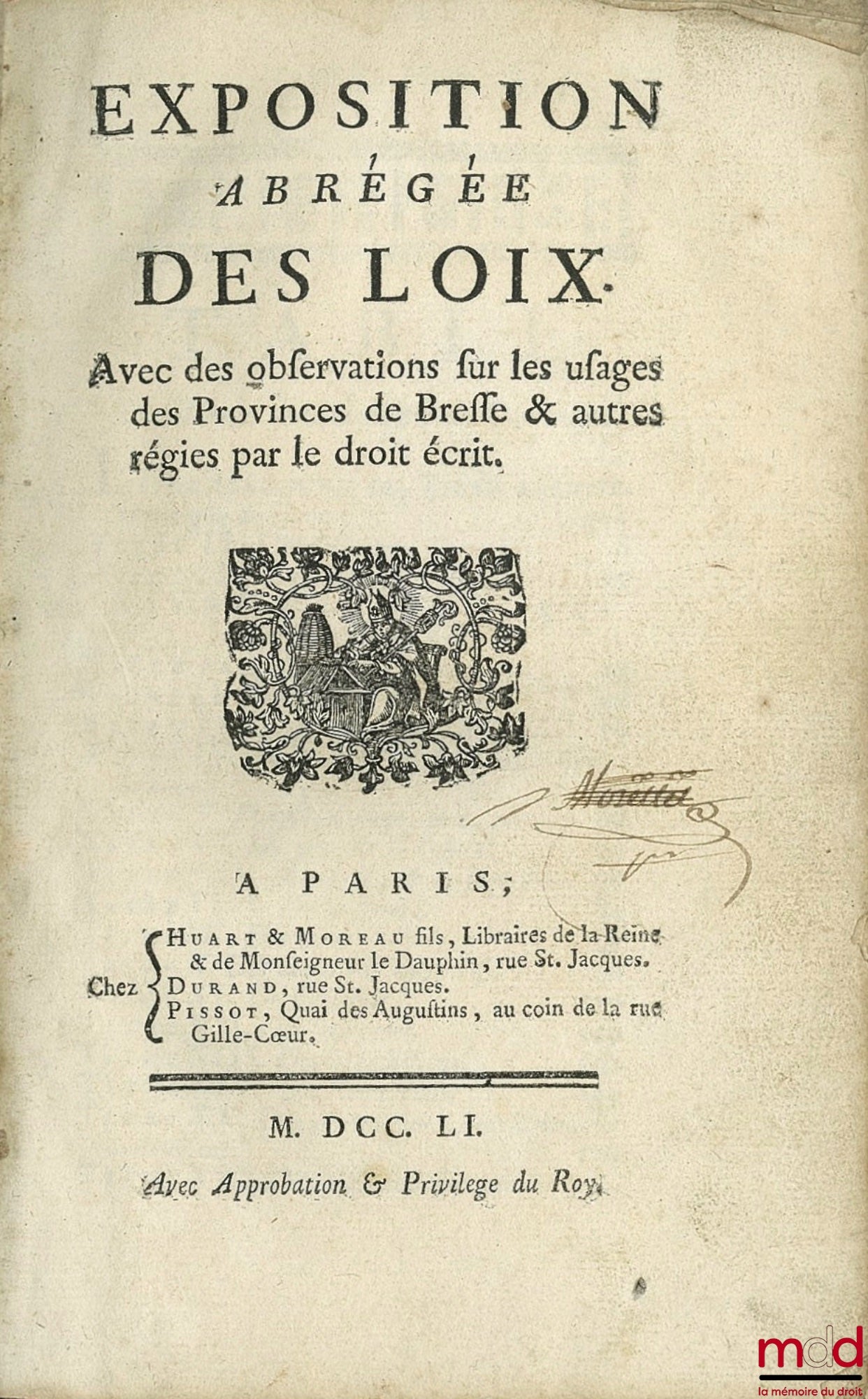 [D'AMOURS (Louis)] – ABRIDGED EXPOSITION OF THE LAWS. WITH OBSERVATIONS ON THE CUSTOMS OF THE PROVINCES OF BRESSE & OTHERS GOVERNED BY WRITTEN LAW