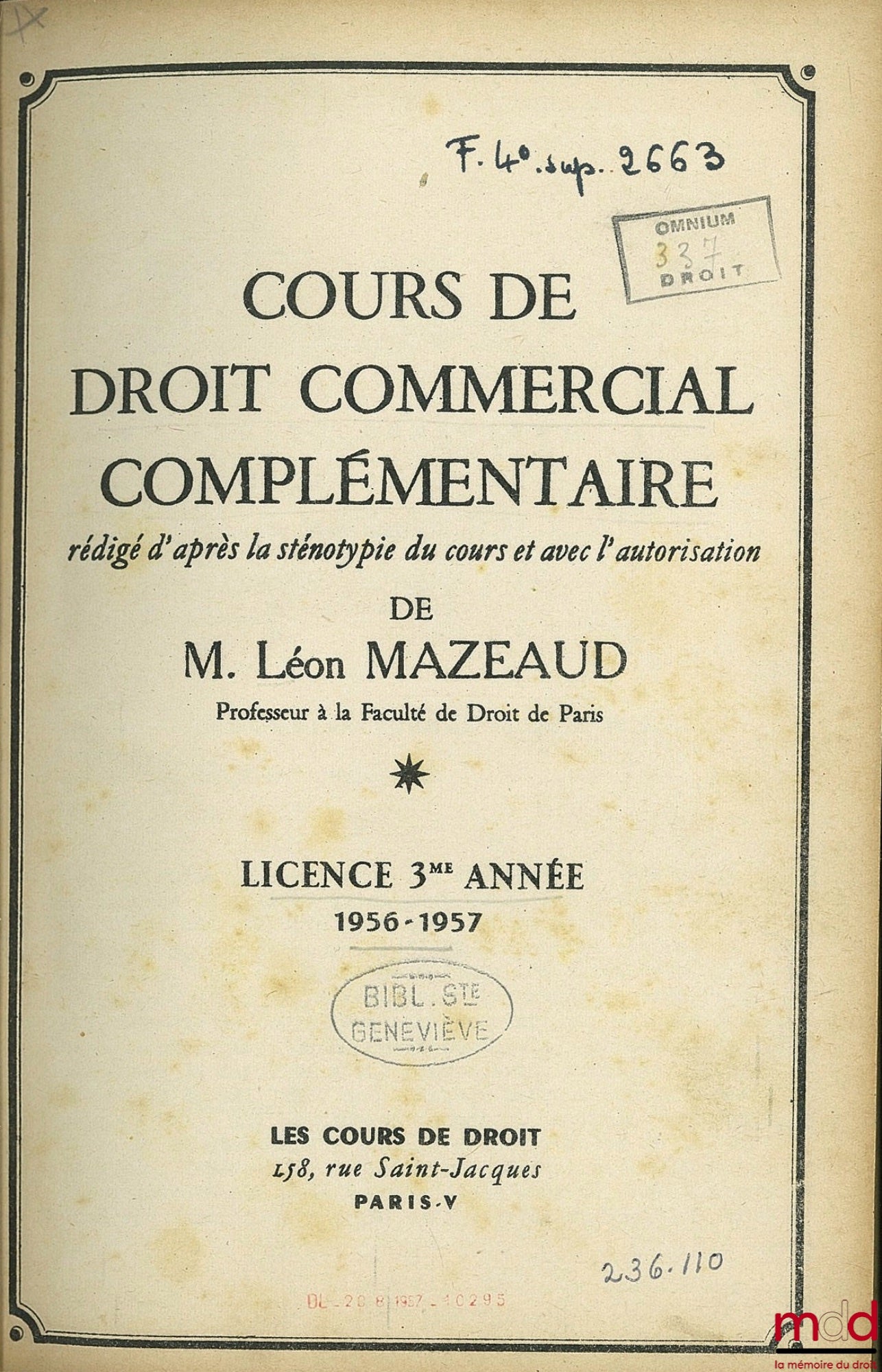 MAZEAUD (Léon) – COURS DE DROIT COMMERCIAL COMPLÉMENTAIRE, Licence 3ème année, 1956-1957