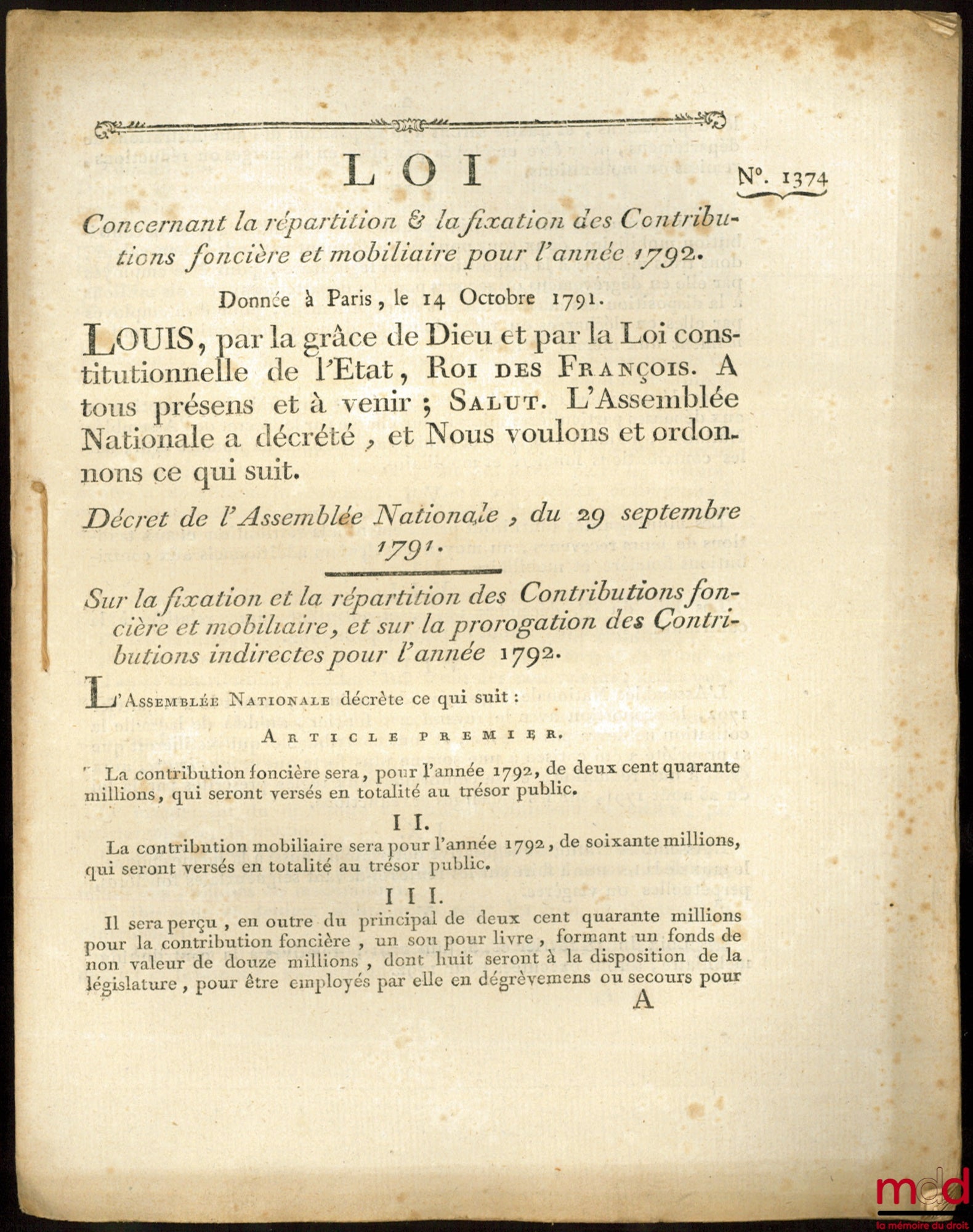 Loi CONCERNANT LA RÉPARTITION & LA FIXATION DES CONTRIBUTIONS FONCIÈRE ET MOBILIAIRE POUR L’ANNÉE 1792. Signé Louis M. L. F. Duport. Donnée à Paris, le 14 Octobre 1792, bull. n° 1374