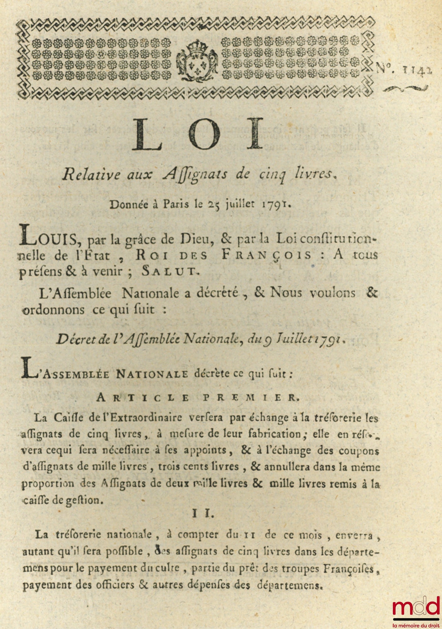 Loi RELATIVE AUX ASSIGNATS DE CINQ LIVRES. Donné à Paris, le 25 Juillet 1791. DU TRIBUNAL DE DISTRICT. Donnée à Paris, le 12 Septembre 1791. Signé Louis M. L. F. Duport. Département de la Nièvre, bull. n° 1142