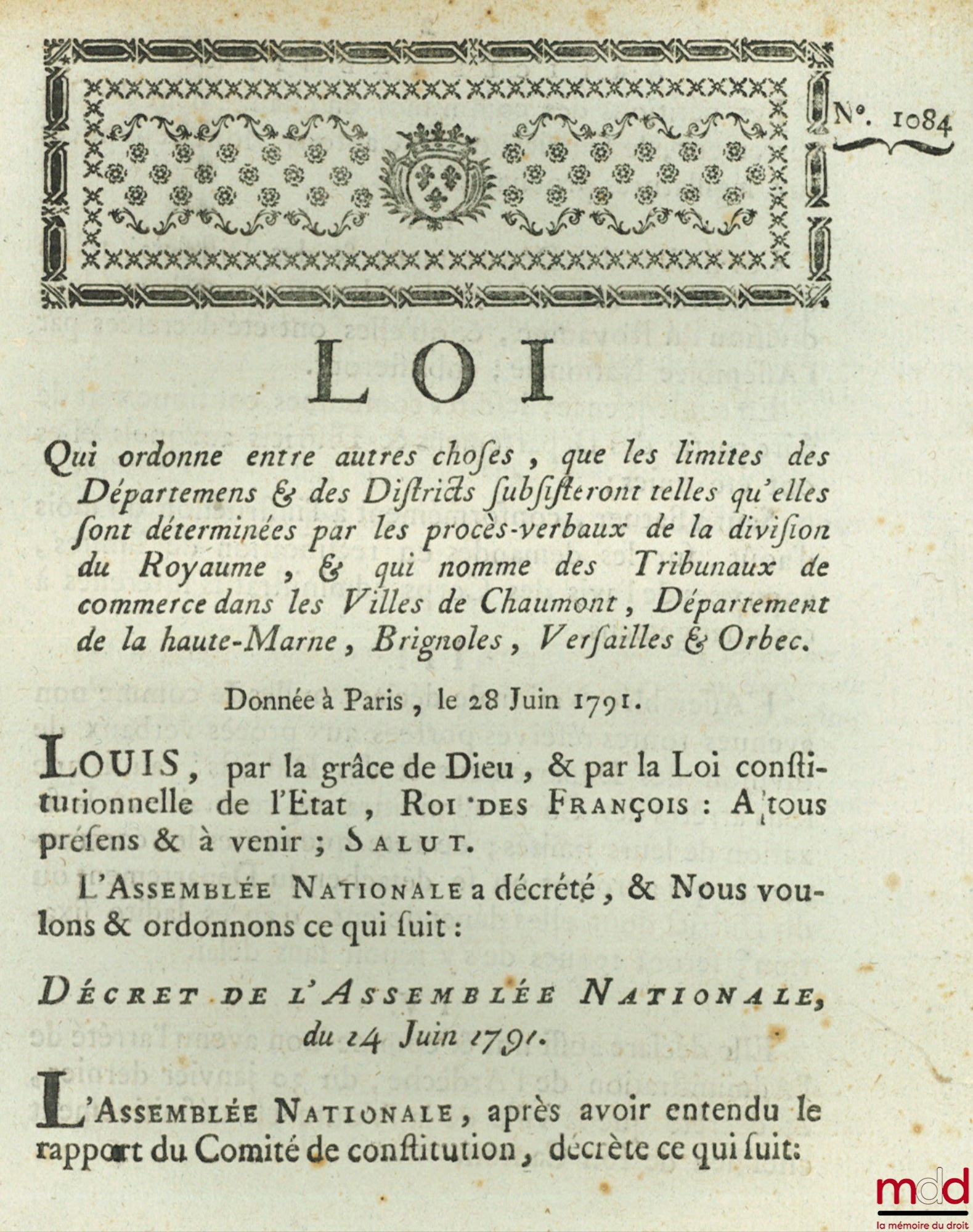 Law which orders, among other things, that the boundaries of the departments and districts shall remain as determined by the minutes of the division of the kingdom, and which appoints commercial courts in the towns of Chaumont, Department