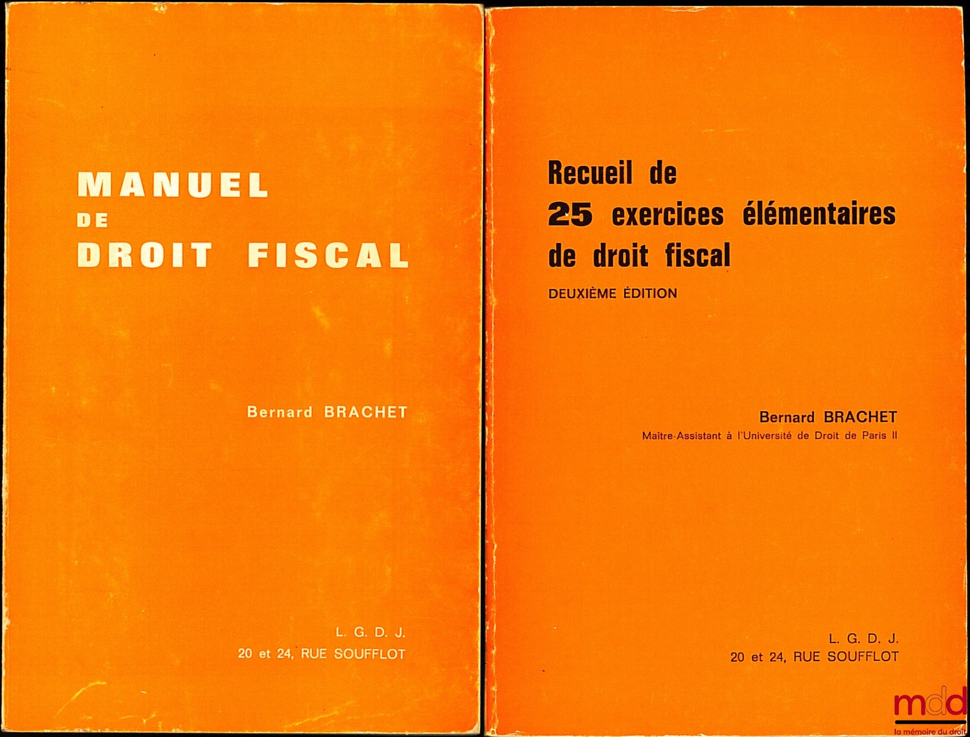 BRACHET (Bernard) – MANUAL OF TAX LAW + COLLECTION OF 25 ELEMENTARY EXERCISES IN TAX LAW