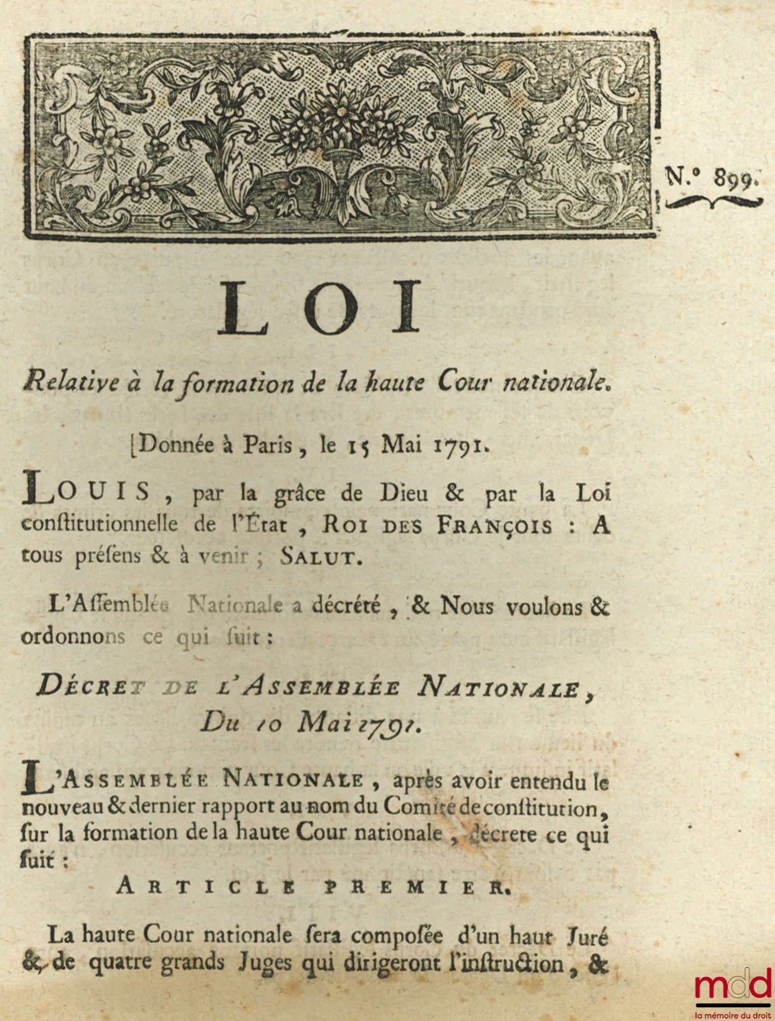 [Judicial Organization] – Law RELATING TO THE FORMATION OF THE HIGH NATIONAL COURT. Signed Louis MLF Duport. Given in Paris, May 15, 1791, Department of Nièvre, bull. no. 899