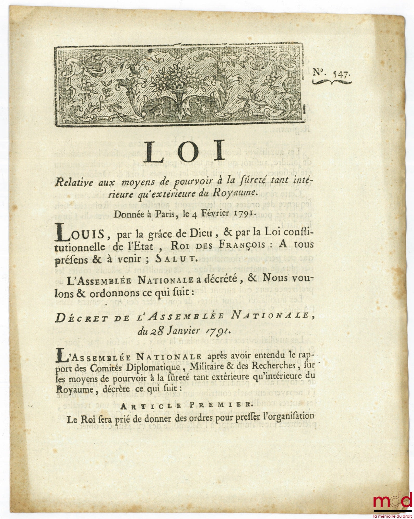 Loi RELATIVE AUX MOYENS DE POURVOIR À LA SÛRETÉ TANT INTÉRIEURE QU’EXTÉRIEURE DU ROYAUME. Signé Louis M. L. F. Duport. Donnée à Paris, le 4 Février 1791, Département de la Nièvre, bull. n° 547