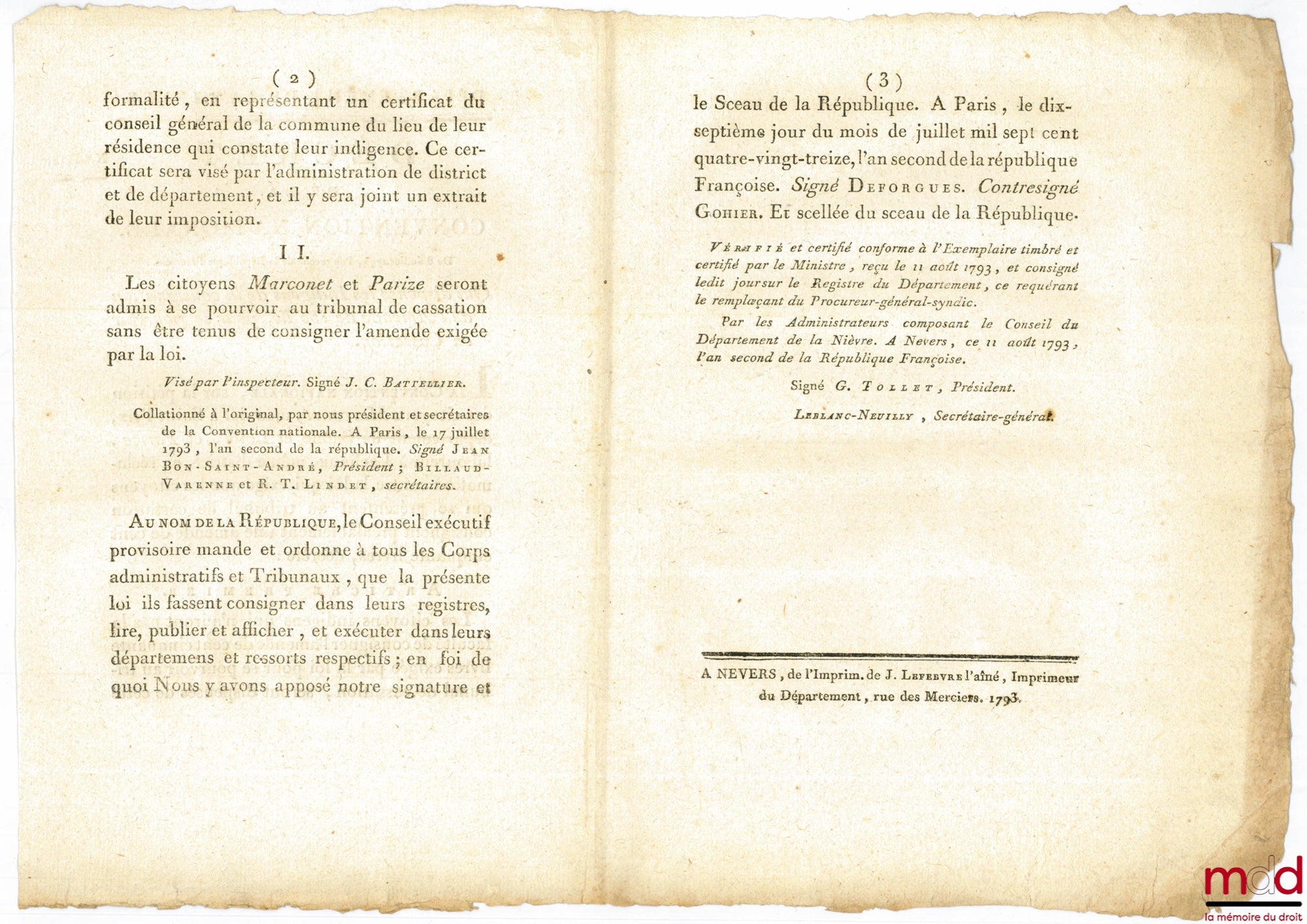 [Cassation] – Decree of the National Convention, dated July 8, 1793, the second year of the French Republic. WHICH EXEMPT THE INDIGENOUS FROM THE DEPOSIT OF THE 150-LIV FINE FOR APPEAL TO THE CASSATION. Signed Deforgues. Department of Nièvre, bull