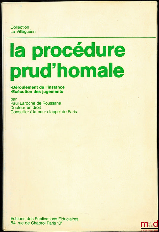 LAROCHE DE ROUSSANE (Paul) – THE LABOR COURT PROCEDURE, Course of proceedings - Enforcement of judgments, La Villeguérin collection
