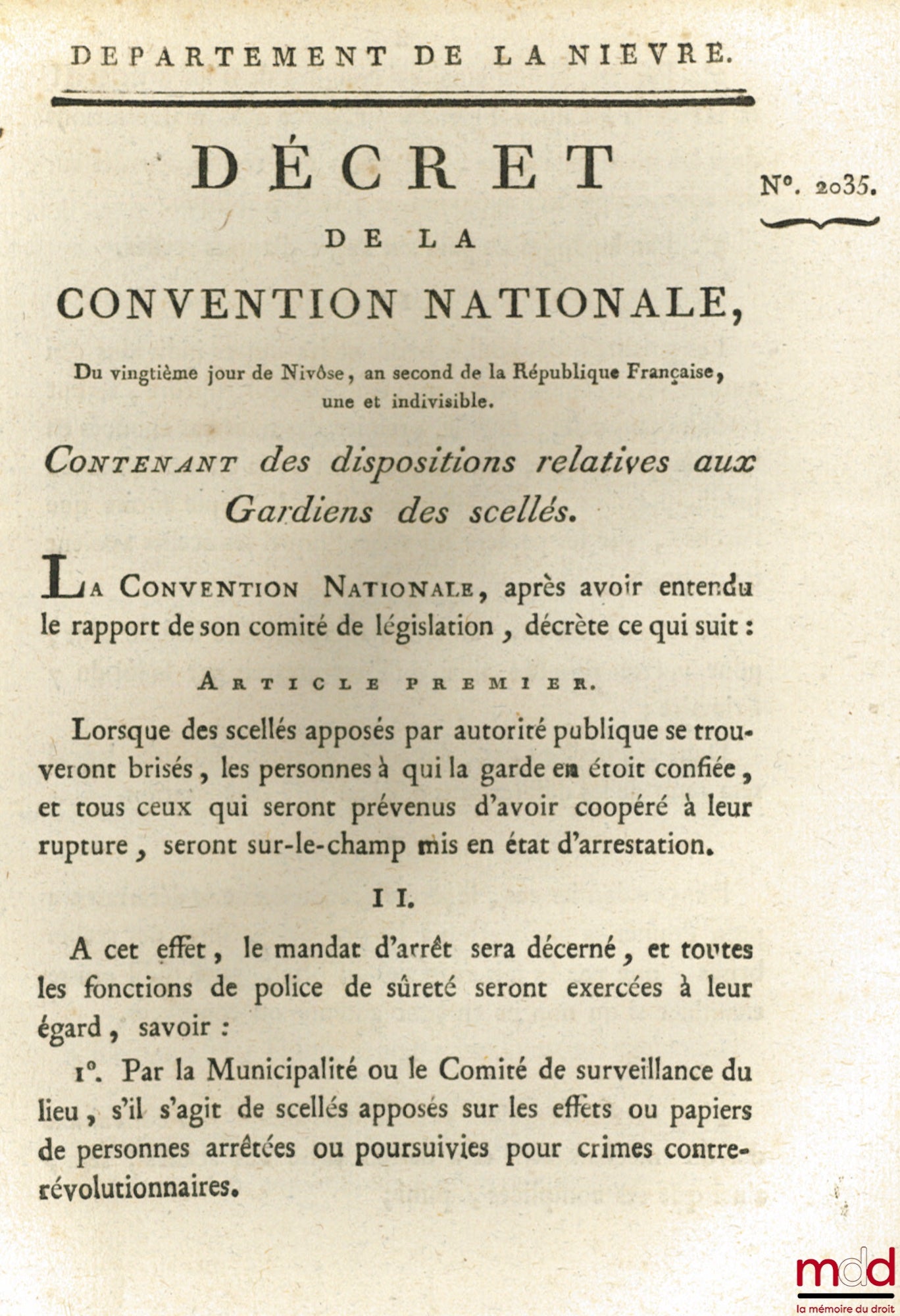 [Organisation judiciaire] – Décret de la Convention nationale, du 20ème jour de Nivôse , an second de la République Française, une et indivisible, Contenant des disposition relatives aux Gardiens des scellés. Signé Gohier. Département de la Nièvre, bull.