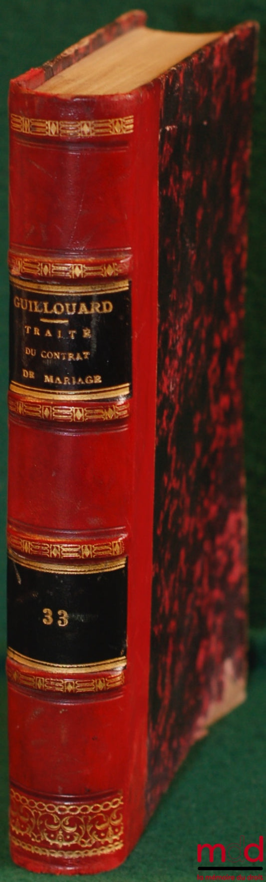 GUILLOUARD (Louis) – TREATISE ON THE MARRIAGE CONTRACT Book III, Title V, of the Civil Code, Vol. II (only)