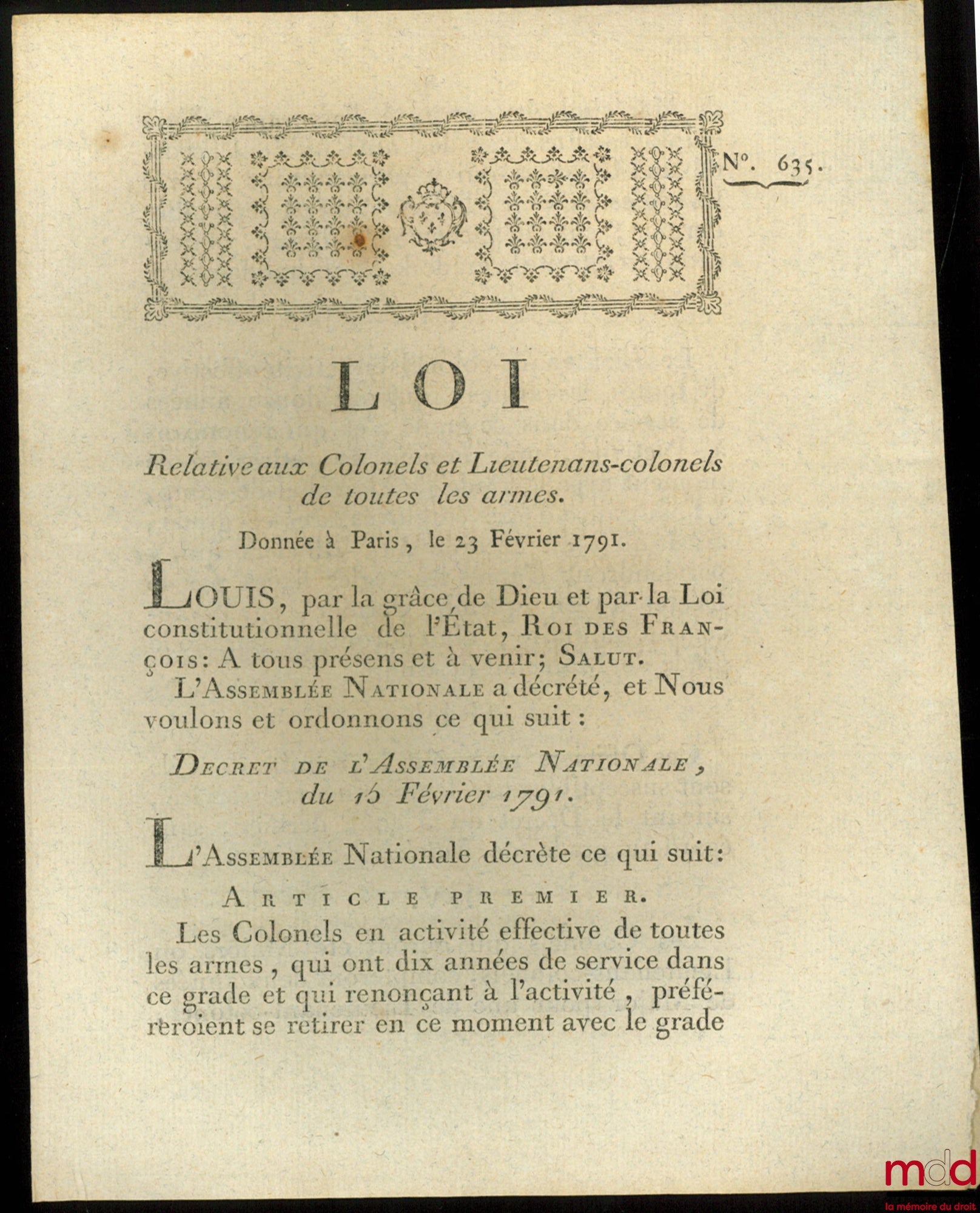 Law, RELATING TO THE COLONALS AND LIEUTENANT-COLONELS OF ALL ARMS. Given in Paris, February 23, 1791, bull. no. 635